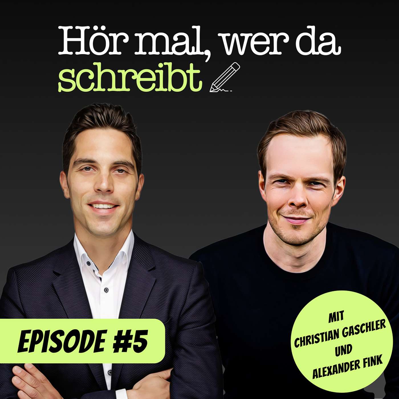 Hör mal, wer da schreibt