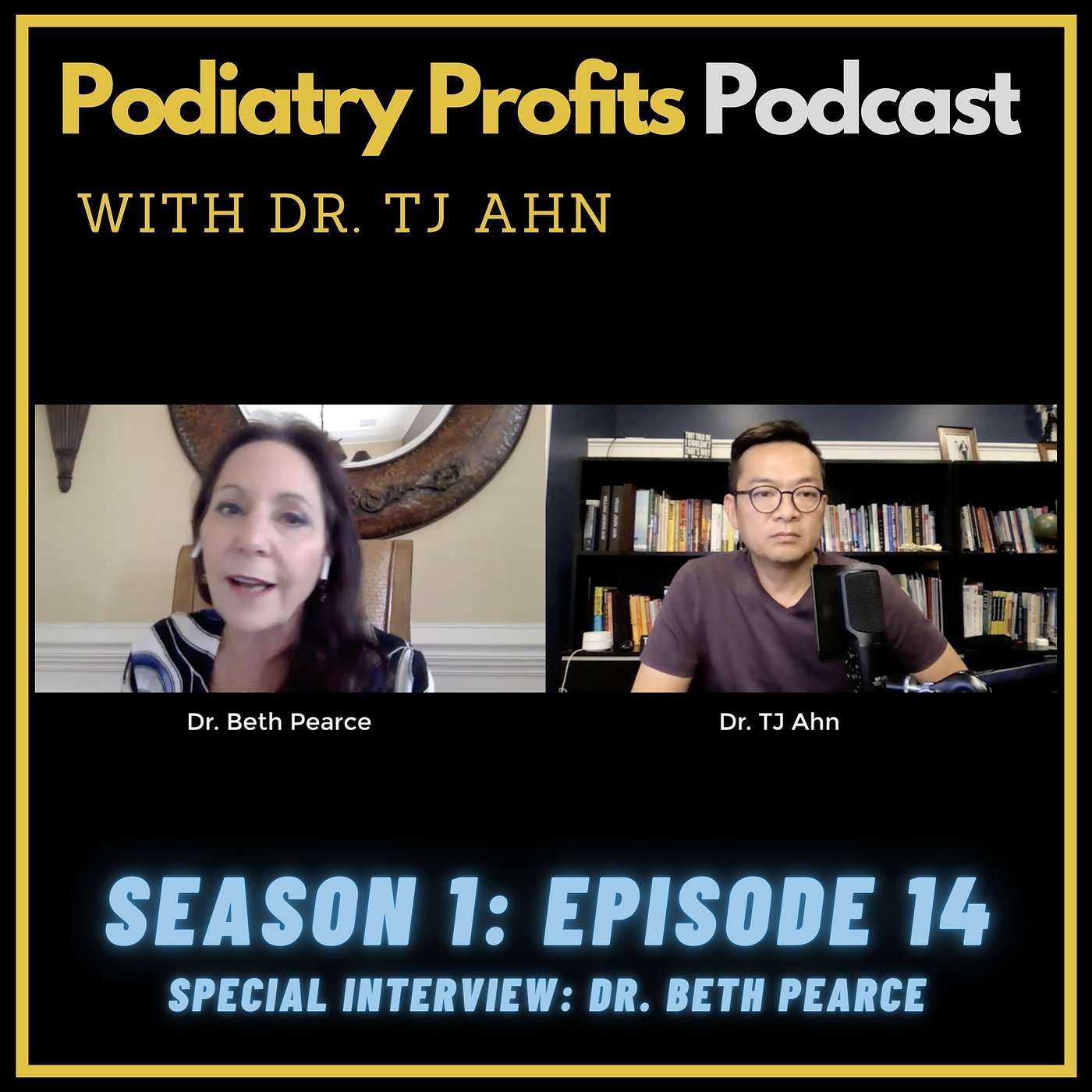 Special Interview with Dr. Beth Pearce: A Pathway To Success with MIS Foot Surgery Board Certification episode artwork