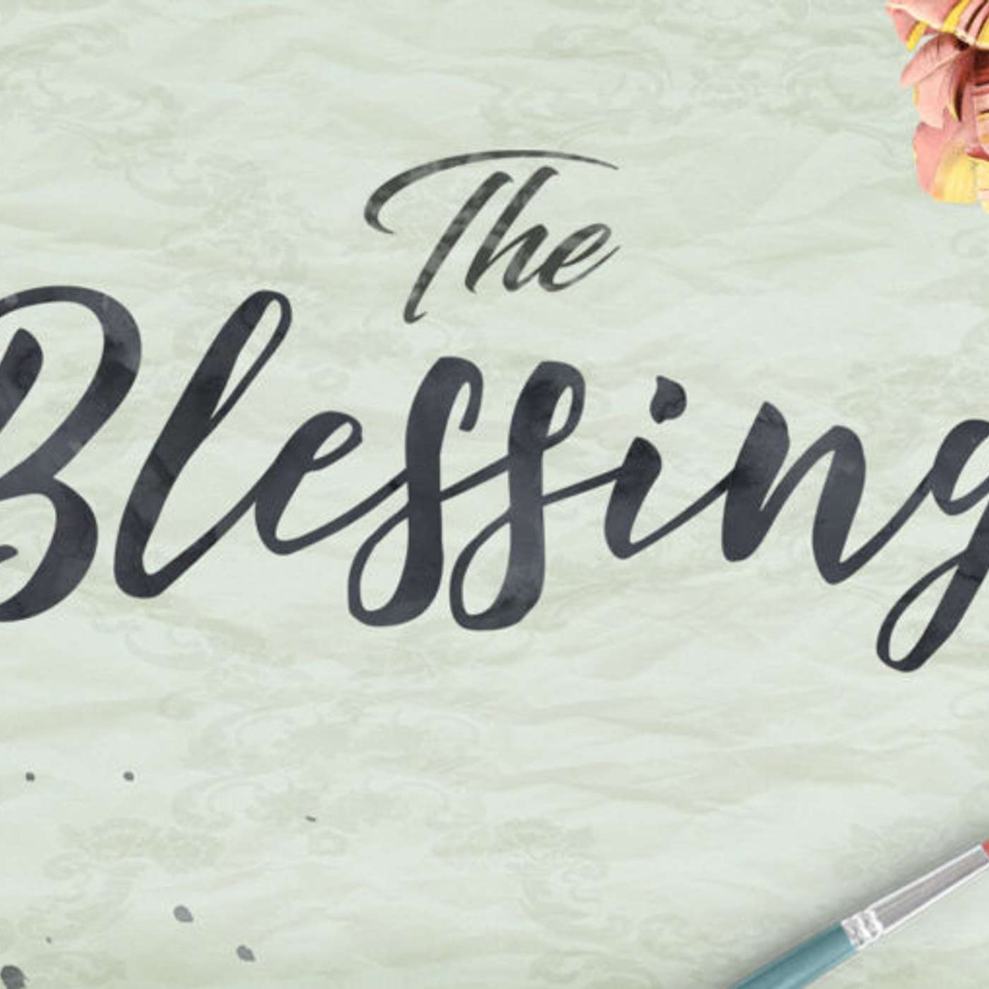 Episode 601 - The Best Blessing There Is!