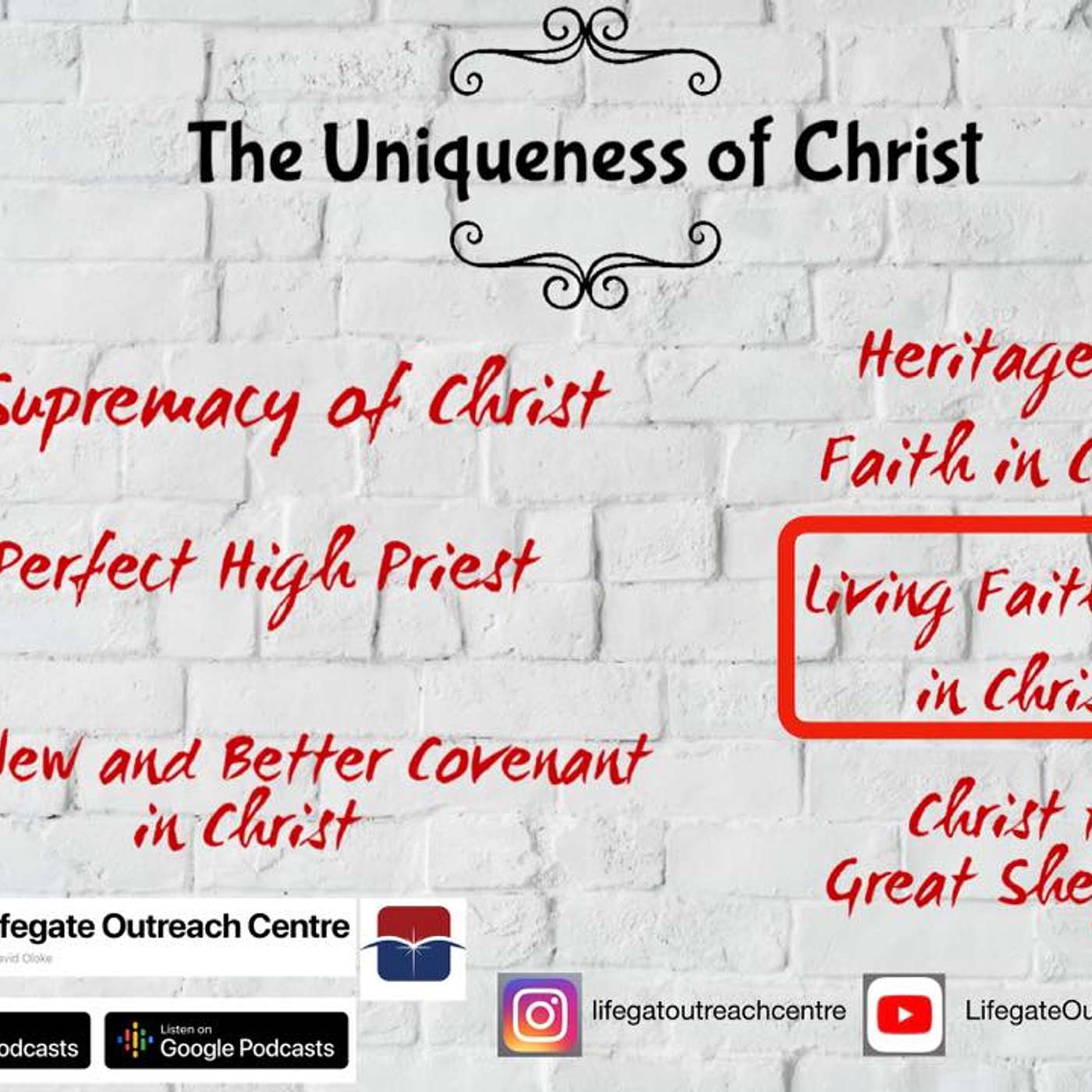 Faithful Christian Living - Lifegate Outreach Centre - 210620 episode artwork