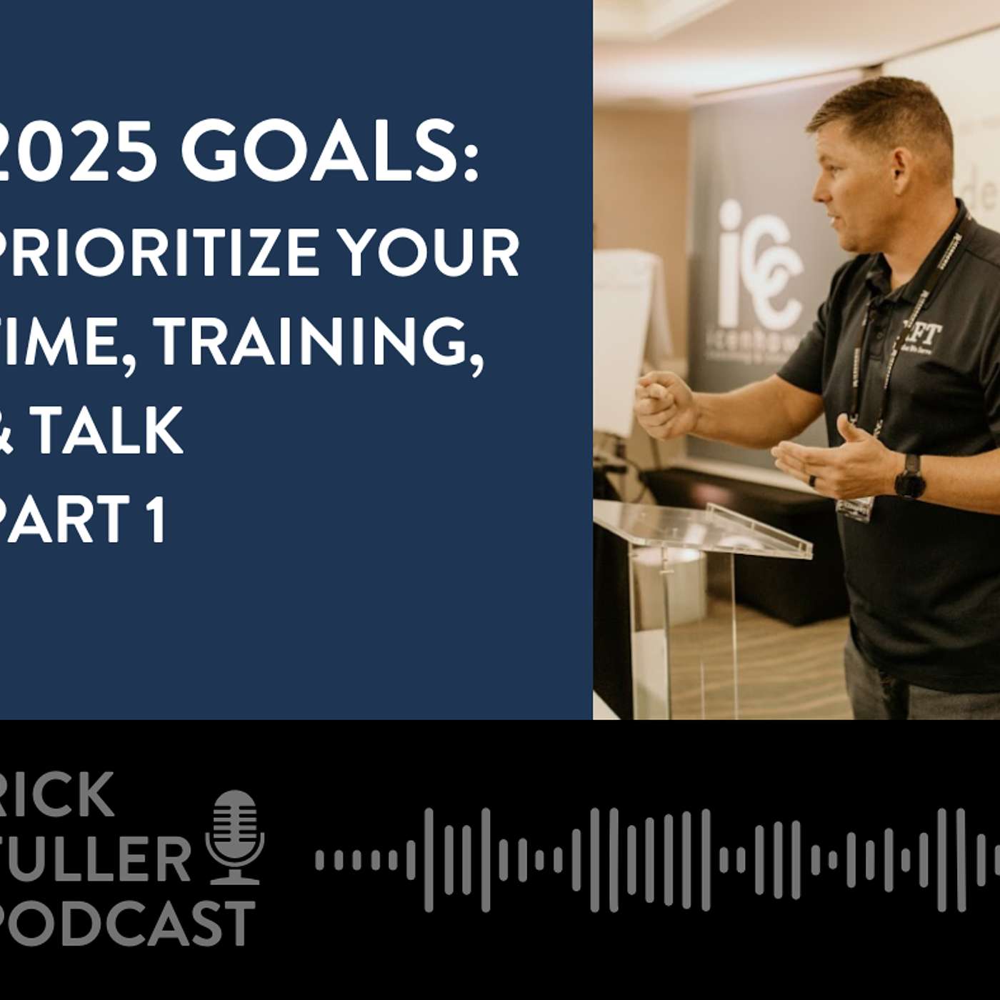 Rick Fuller Podcast