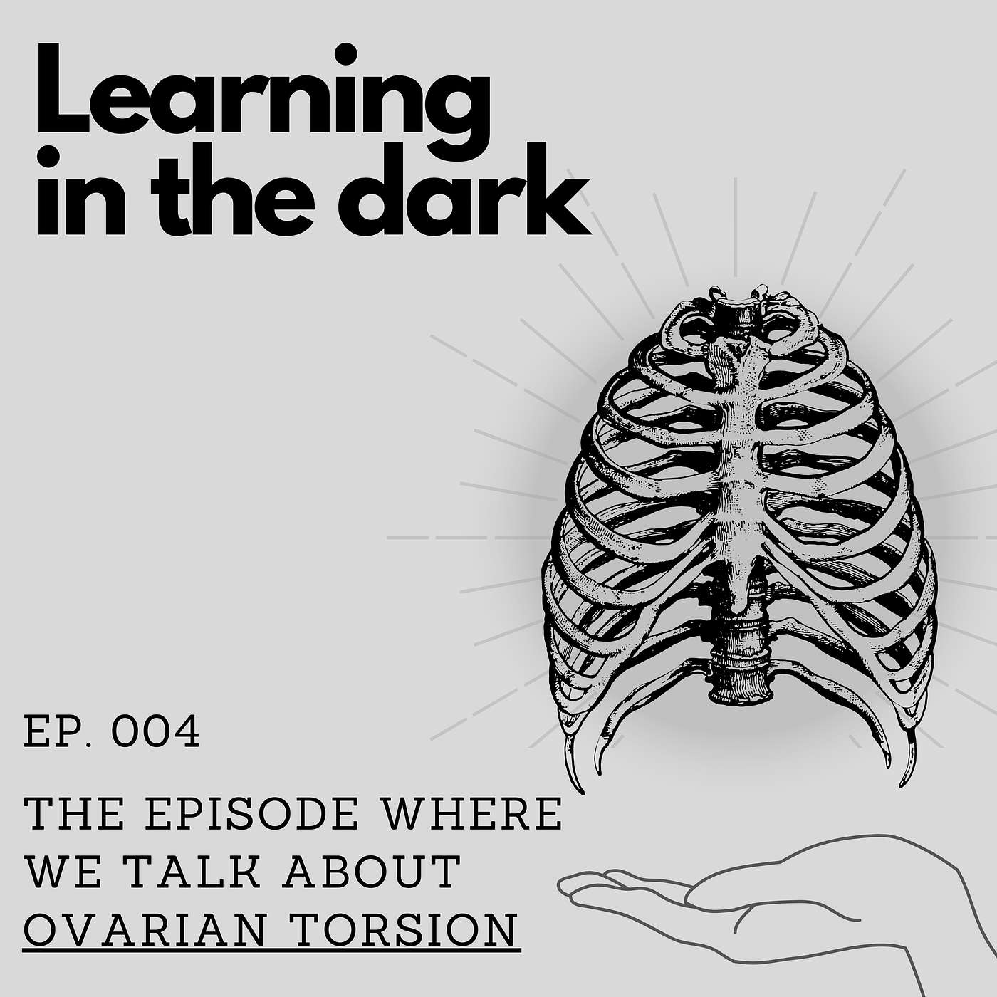 Episode 4 - Ovarian Torsion