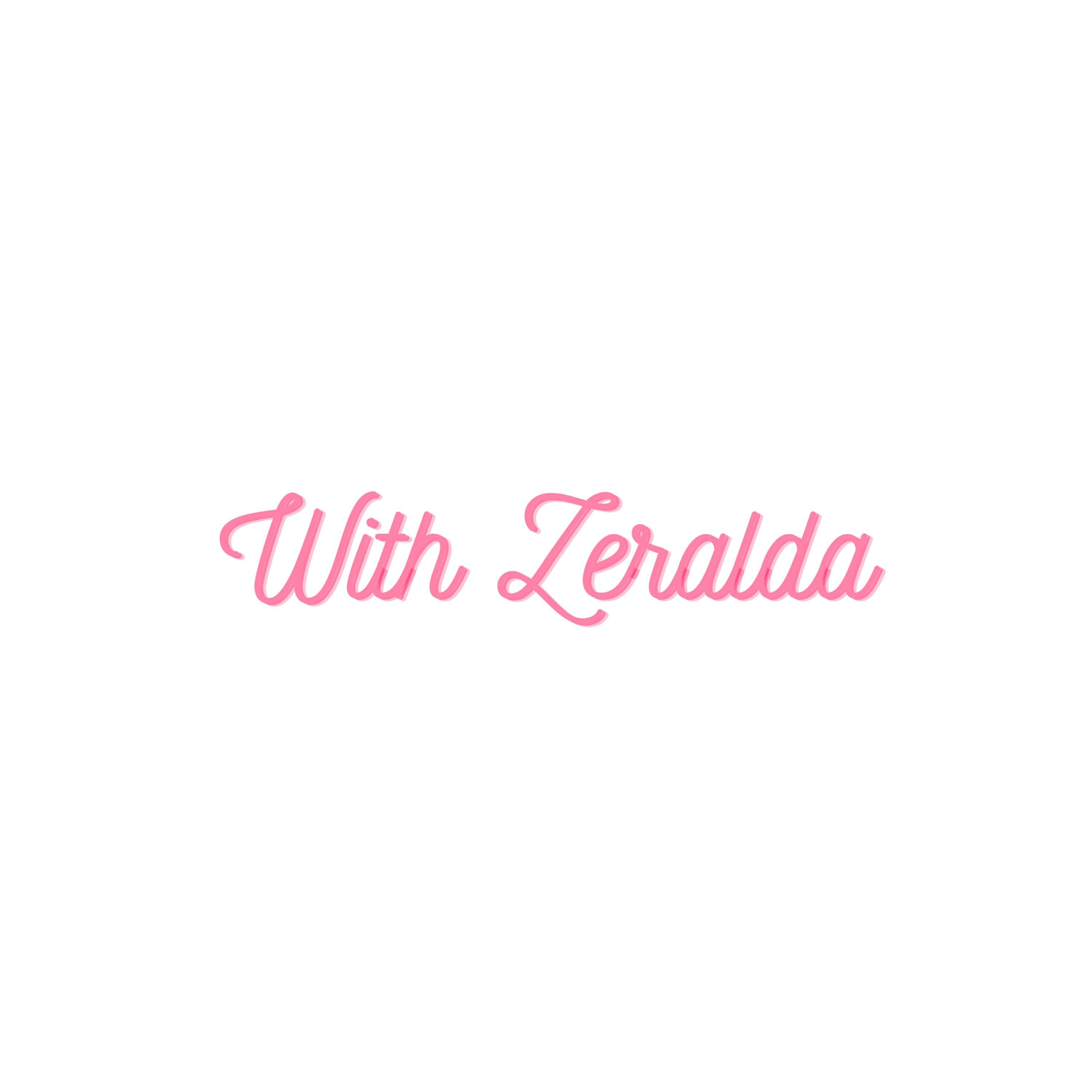 With Zeralda
