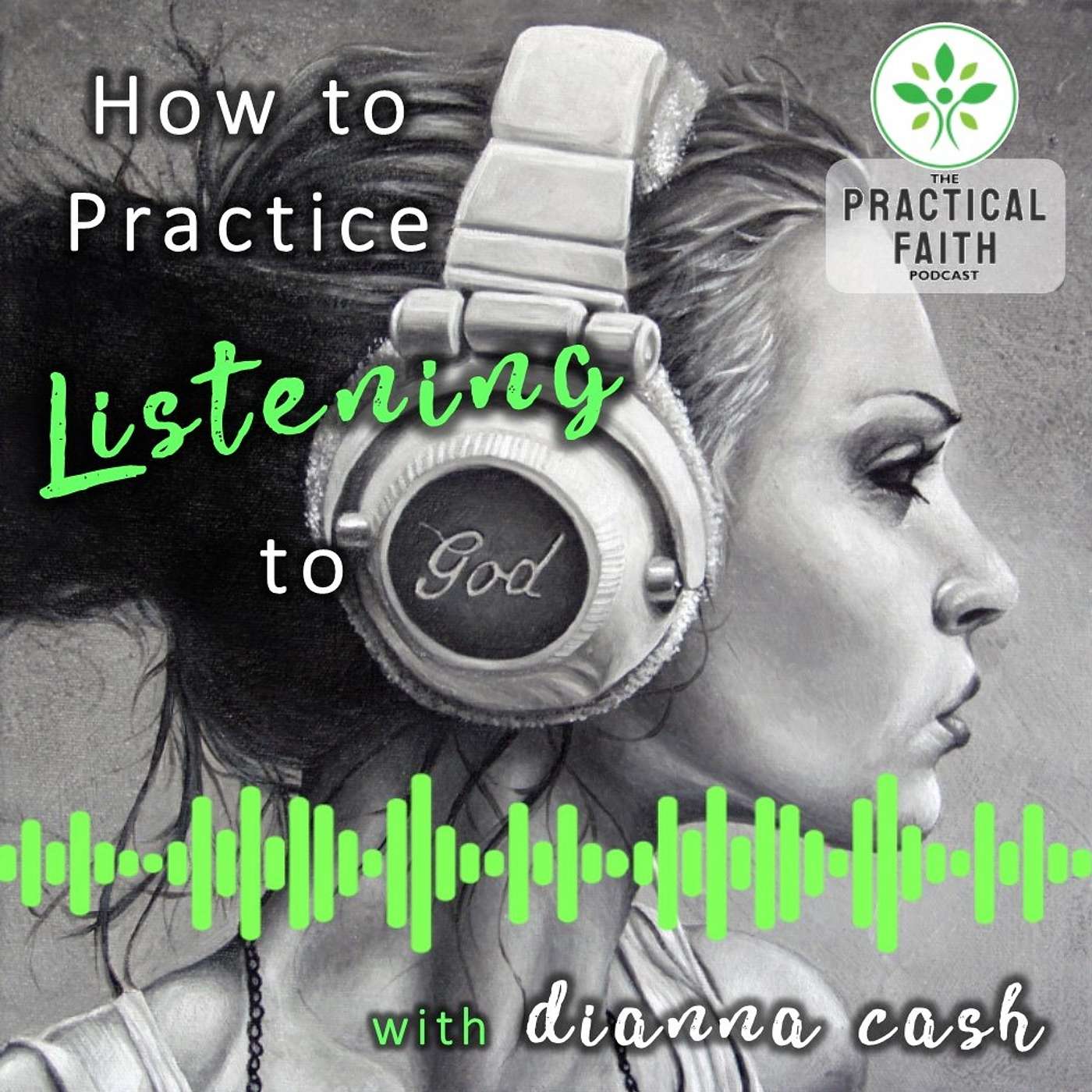 How to Practice Listening Prayer