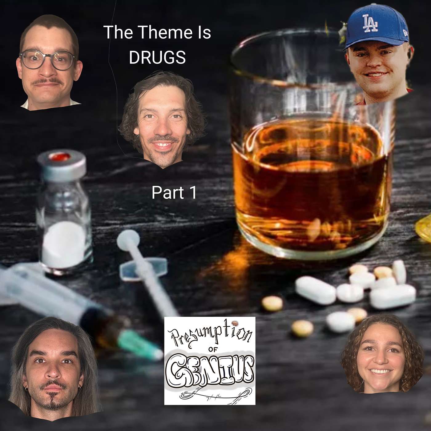 The Theme Is Drugs (Part One) episode artwork
