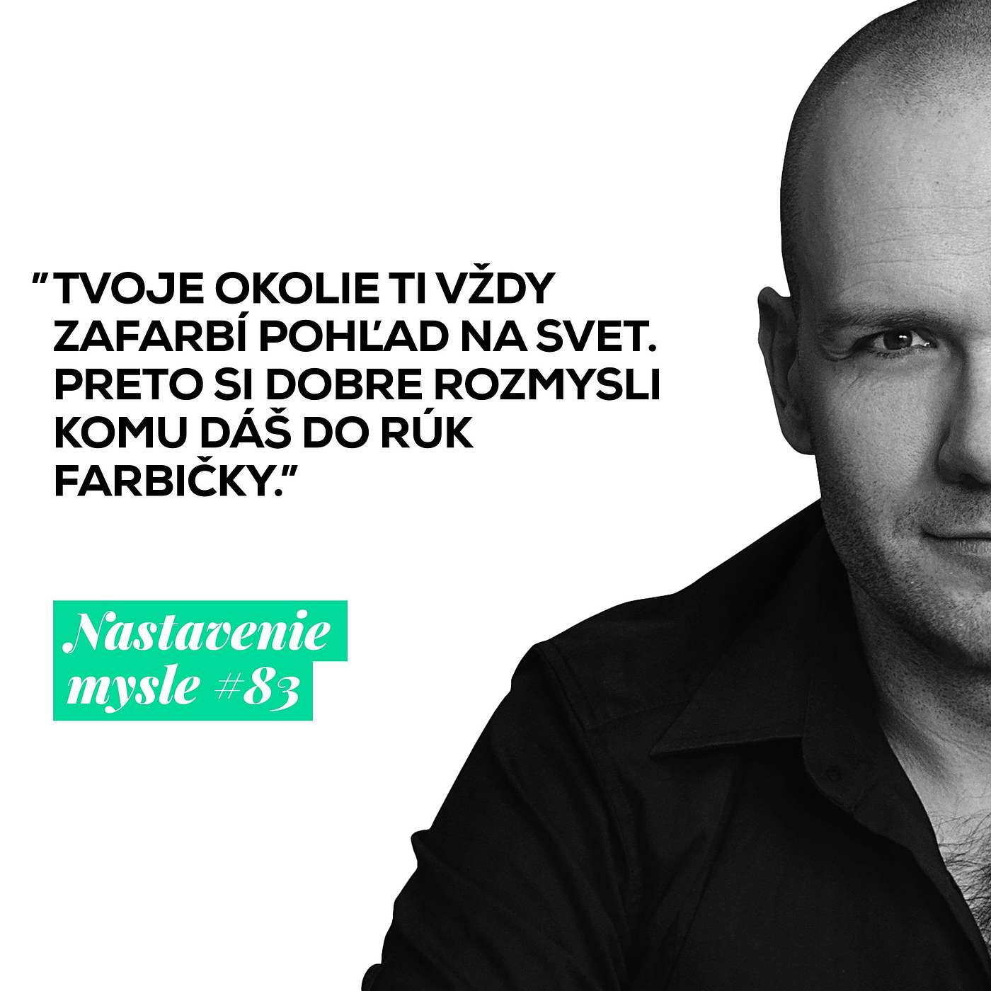 Ako zmeniť svoj pohľad na svet | #NM83 episode artwork