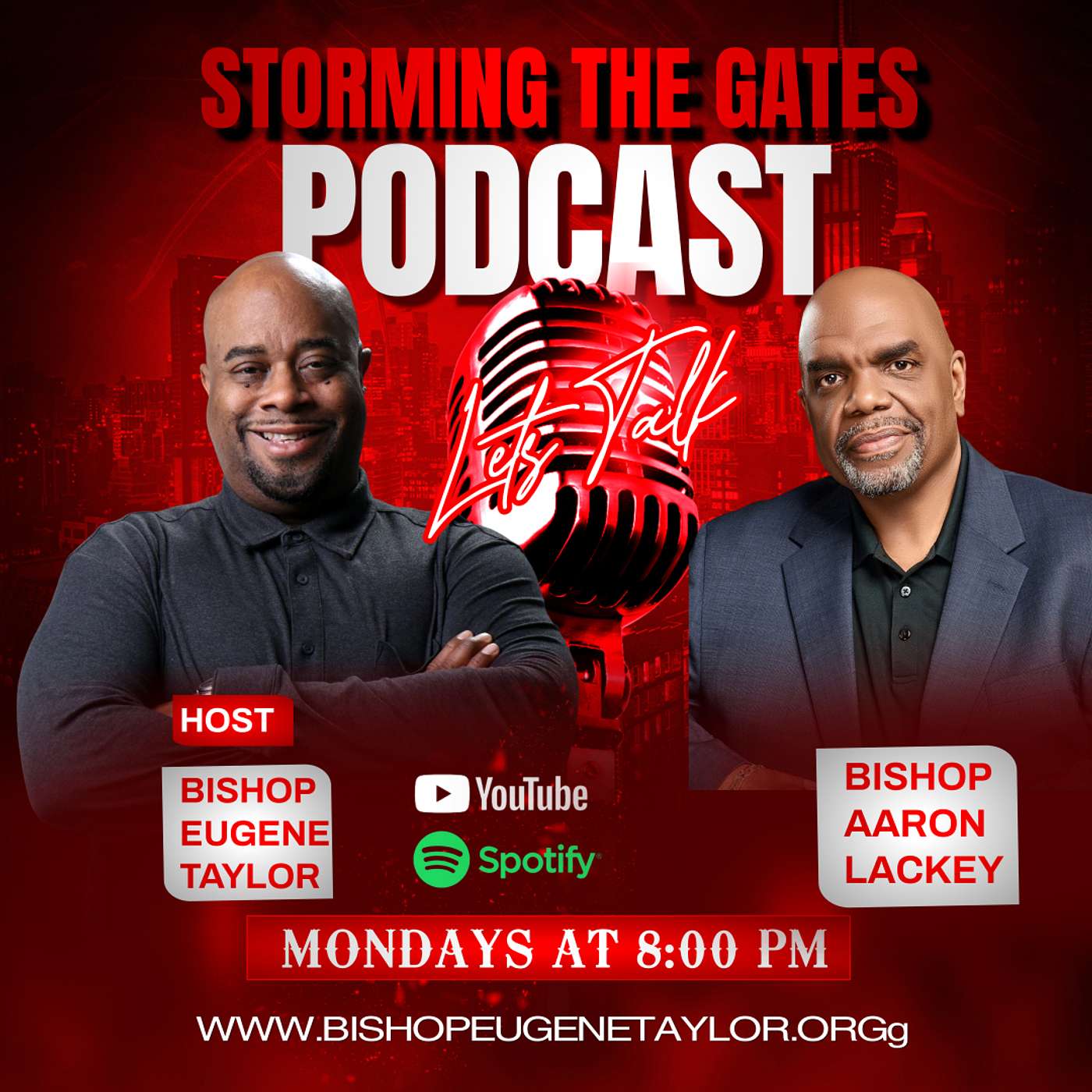Storming The Gates Podcast Episode with Bishop Eugene Taylor