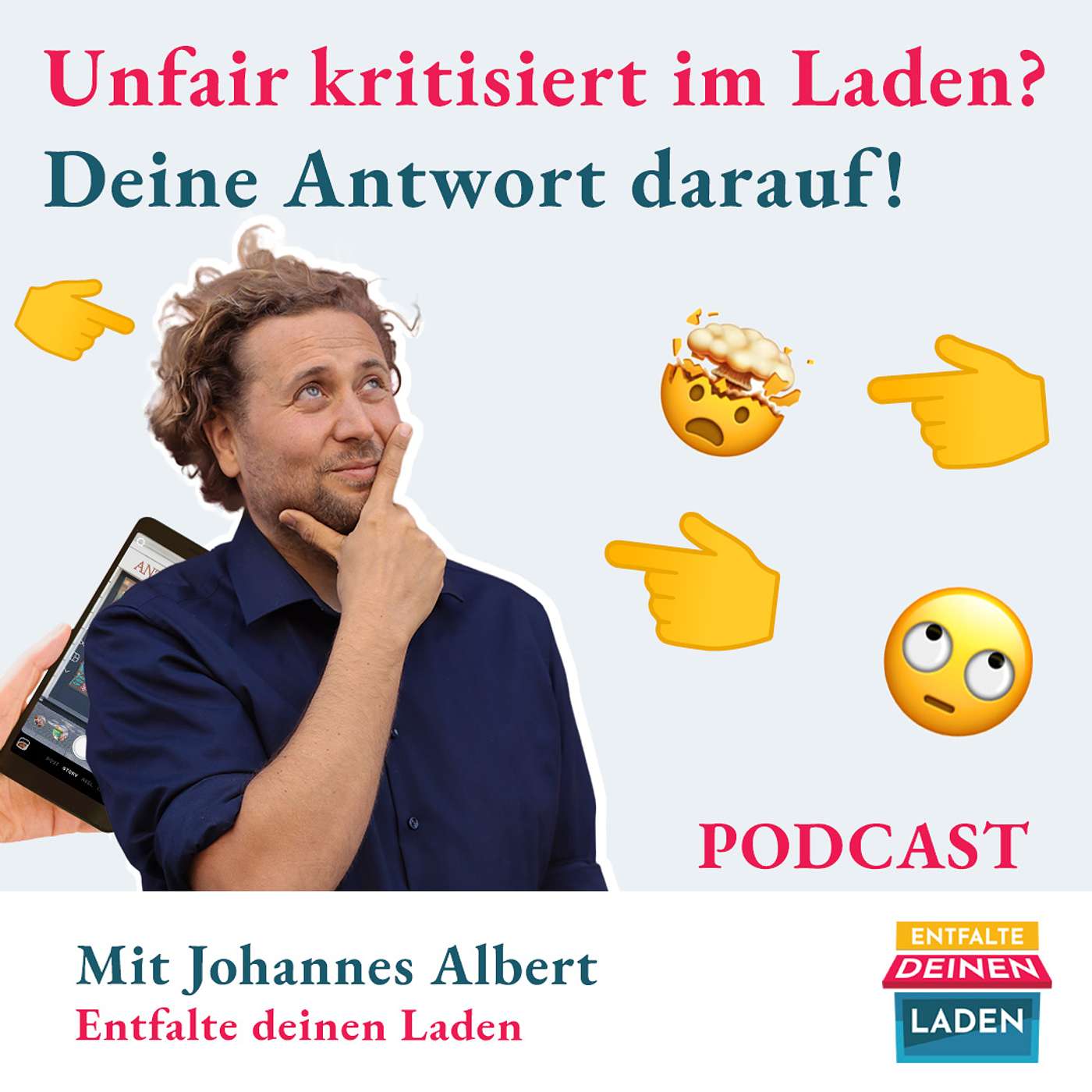 Entfalte deinen Laden - Der Podcast für Läden im Einzelhandel