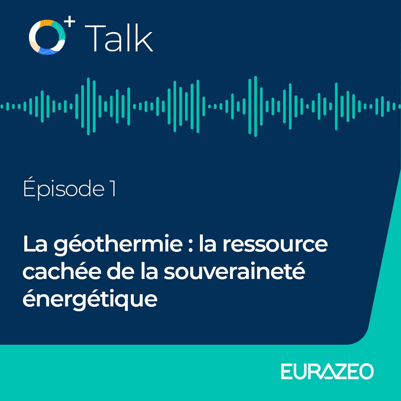 La géothermie : la ressource cachée de la souveraineté énergétique, avec Christian Boissavy (SMP Energies) et Pierre Durst (BRGM) episode artwork