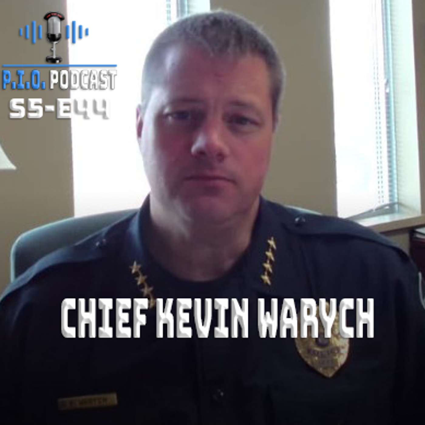 S5 - E44: Chief of Police Kevin Warych - Sun Prairie Police Department, WI