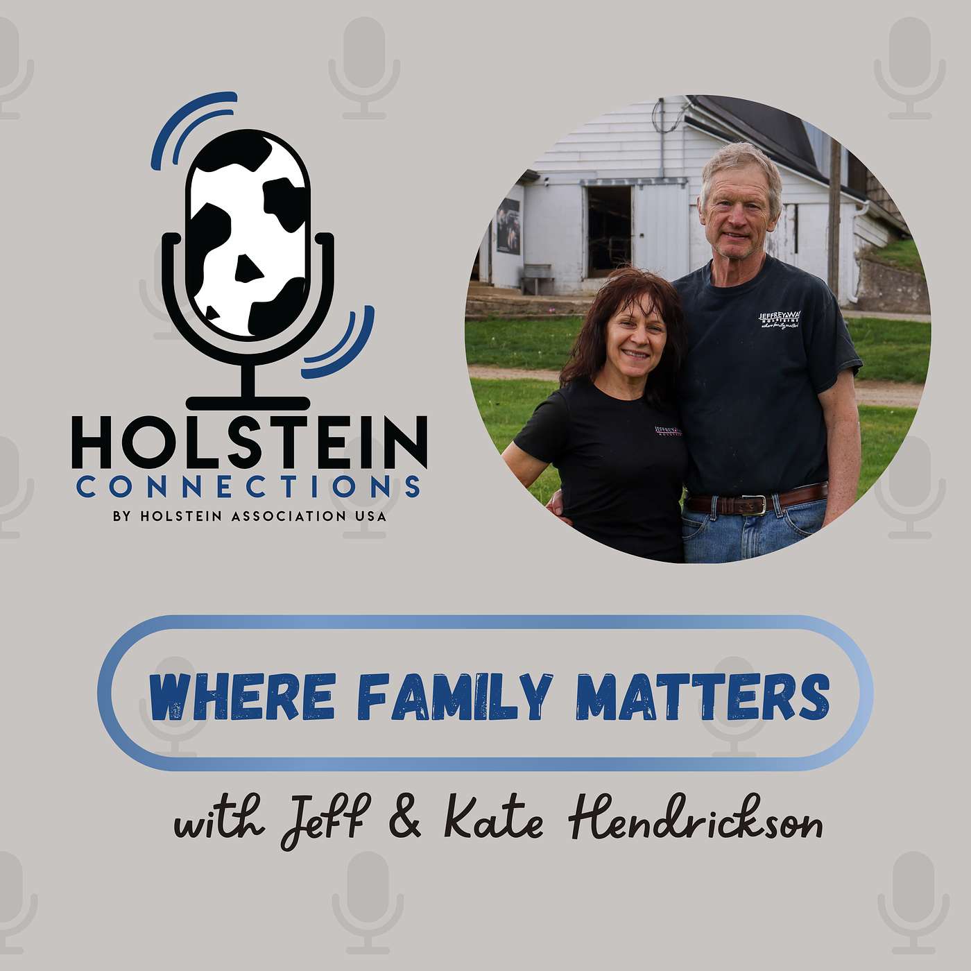 Where Family Matters: with Jeff and Kate Hendrickson