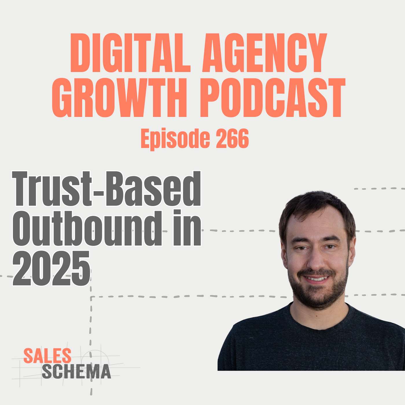 Dan Englander on Trust-Based Outbound in 2025