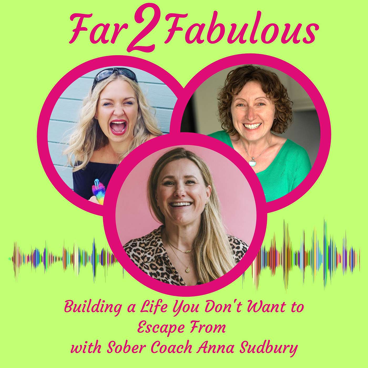 Building a Life You Don't Want to Escape From with Sober Coach Anna Sudbury episode artwork