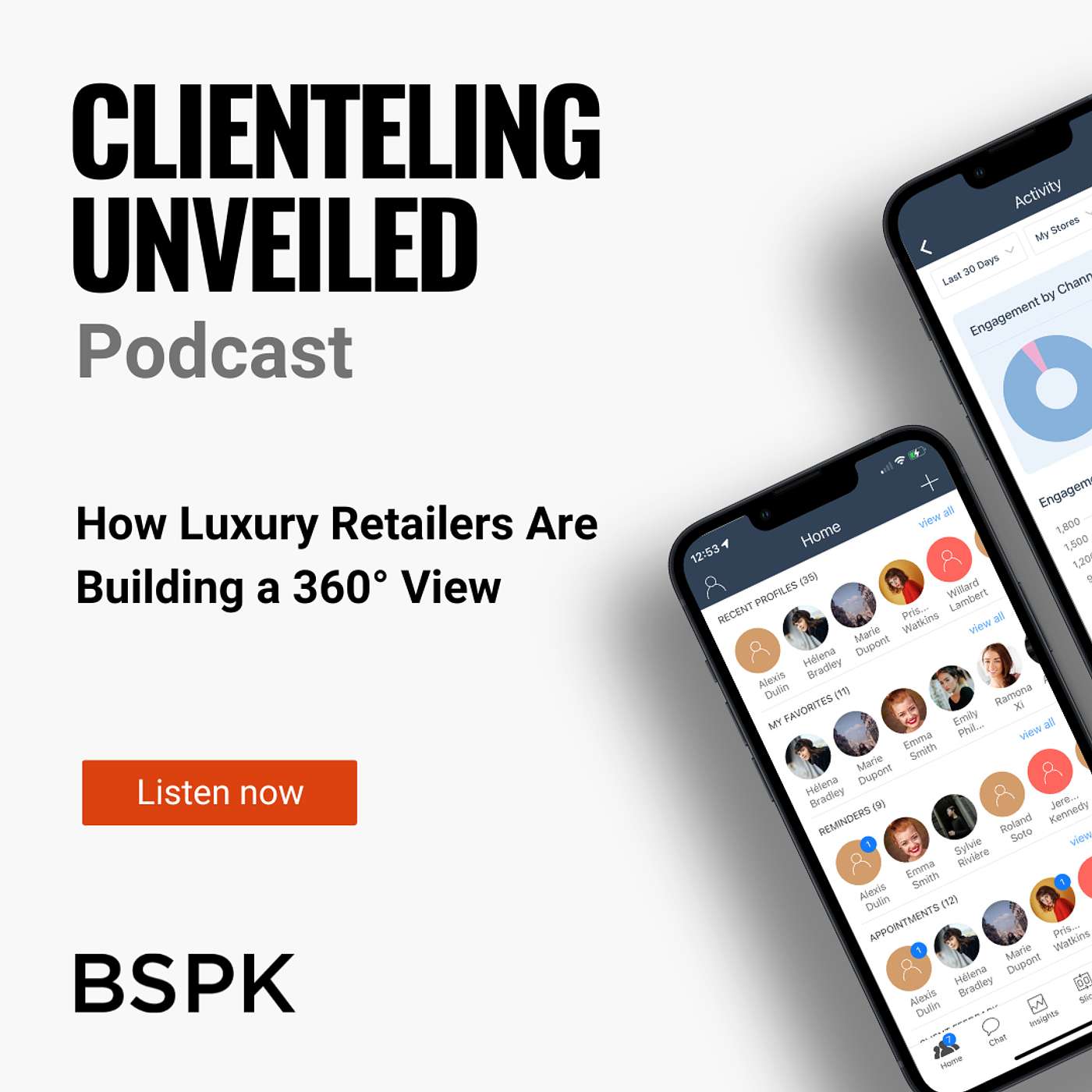 BSPK Clienteling Unveiled