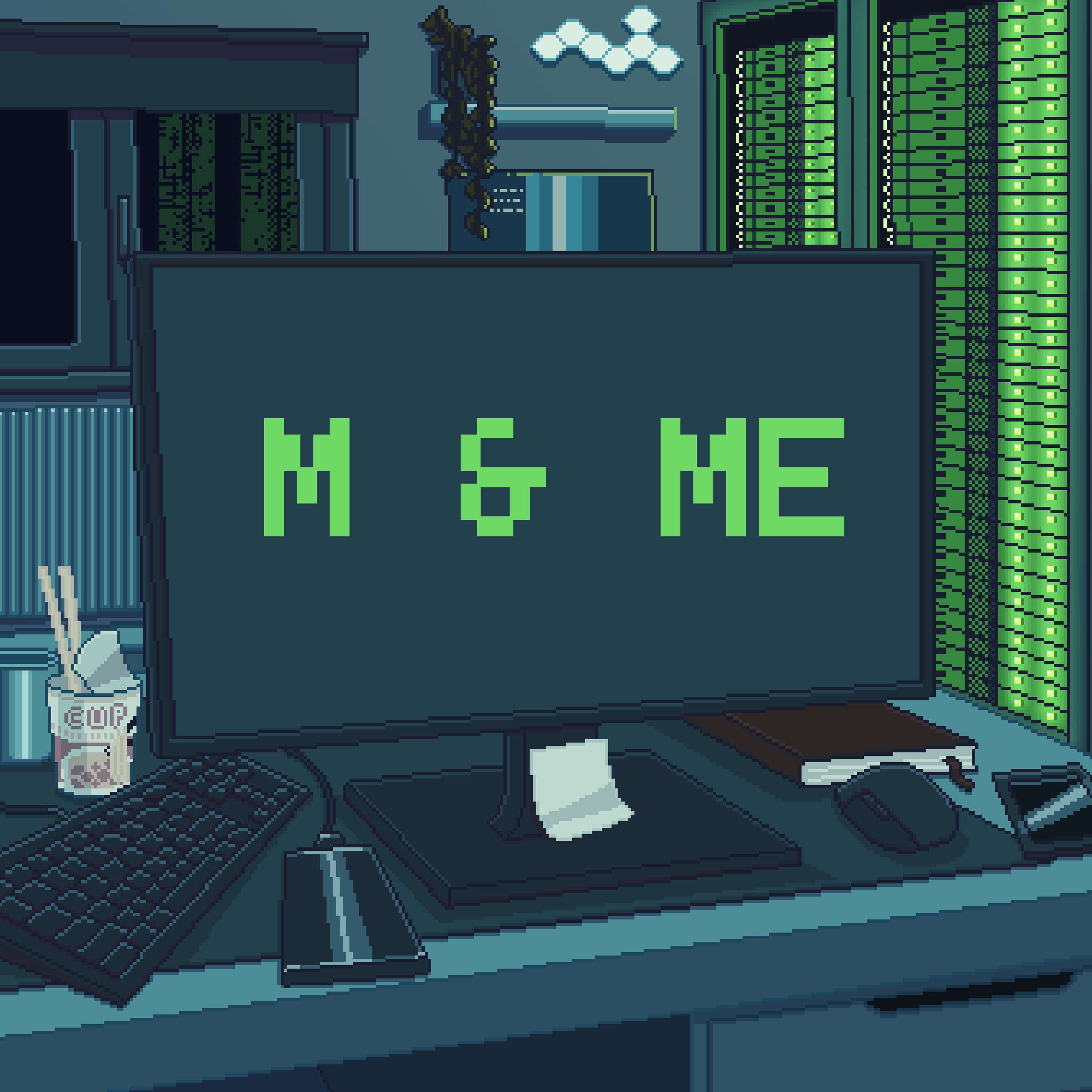 M & ME