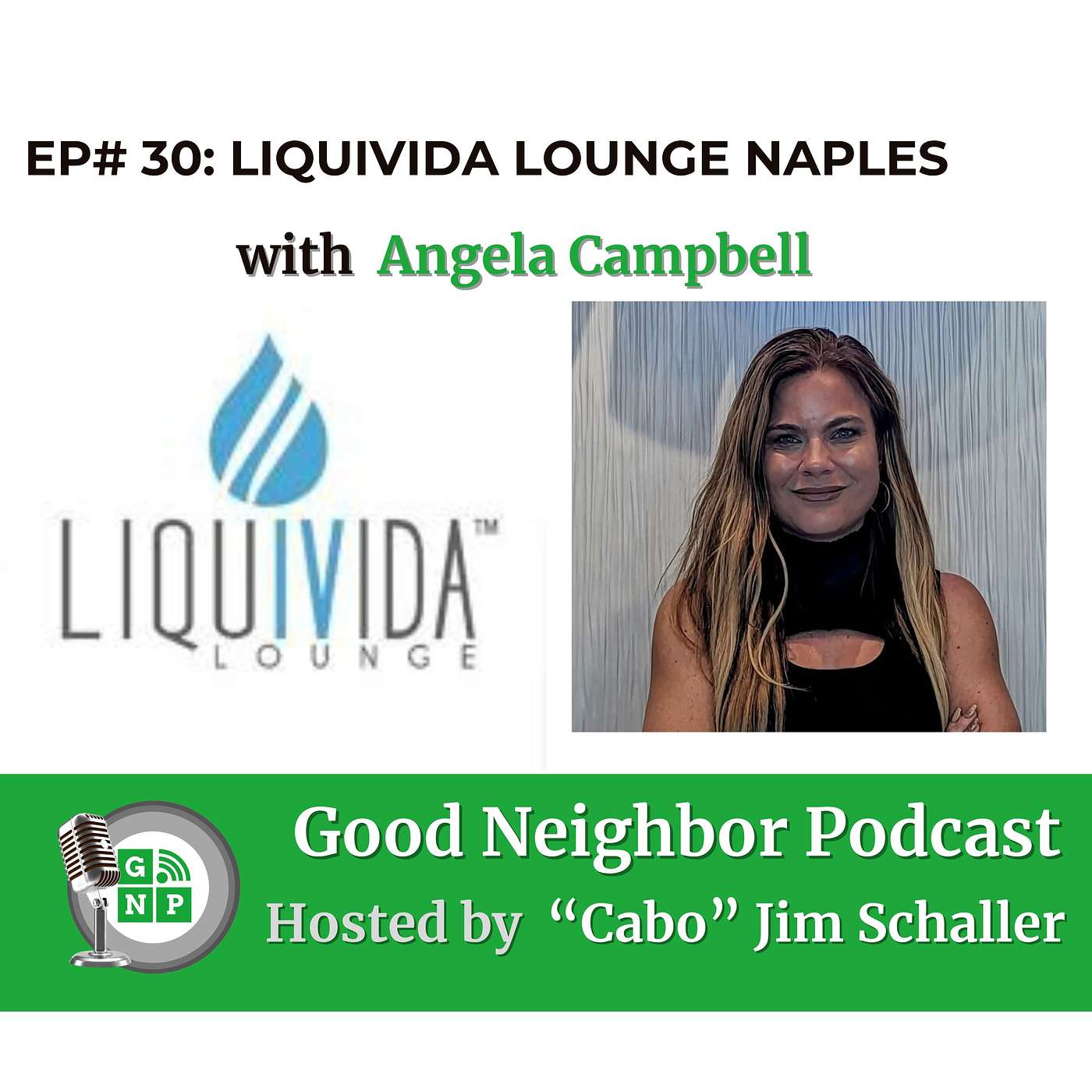 EP # 30 - Reimagining Health and Wellness: Angela Campbell's Transition with Liquivida