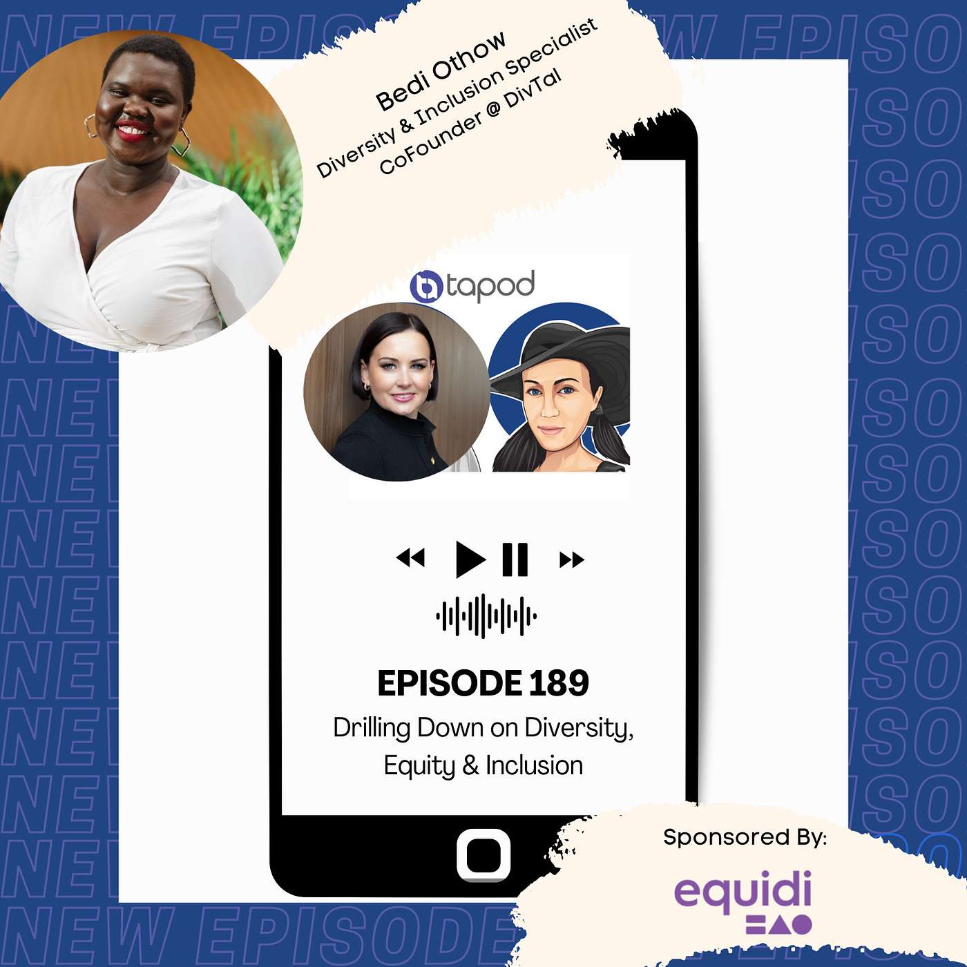 Episode 189 - Drilling Down on Diversity, Equity & Inclusion
