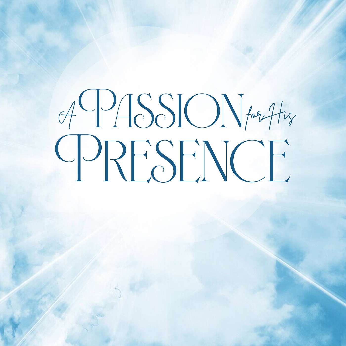 A Passion for His Presence: When Worship Deteriorates