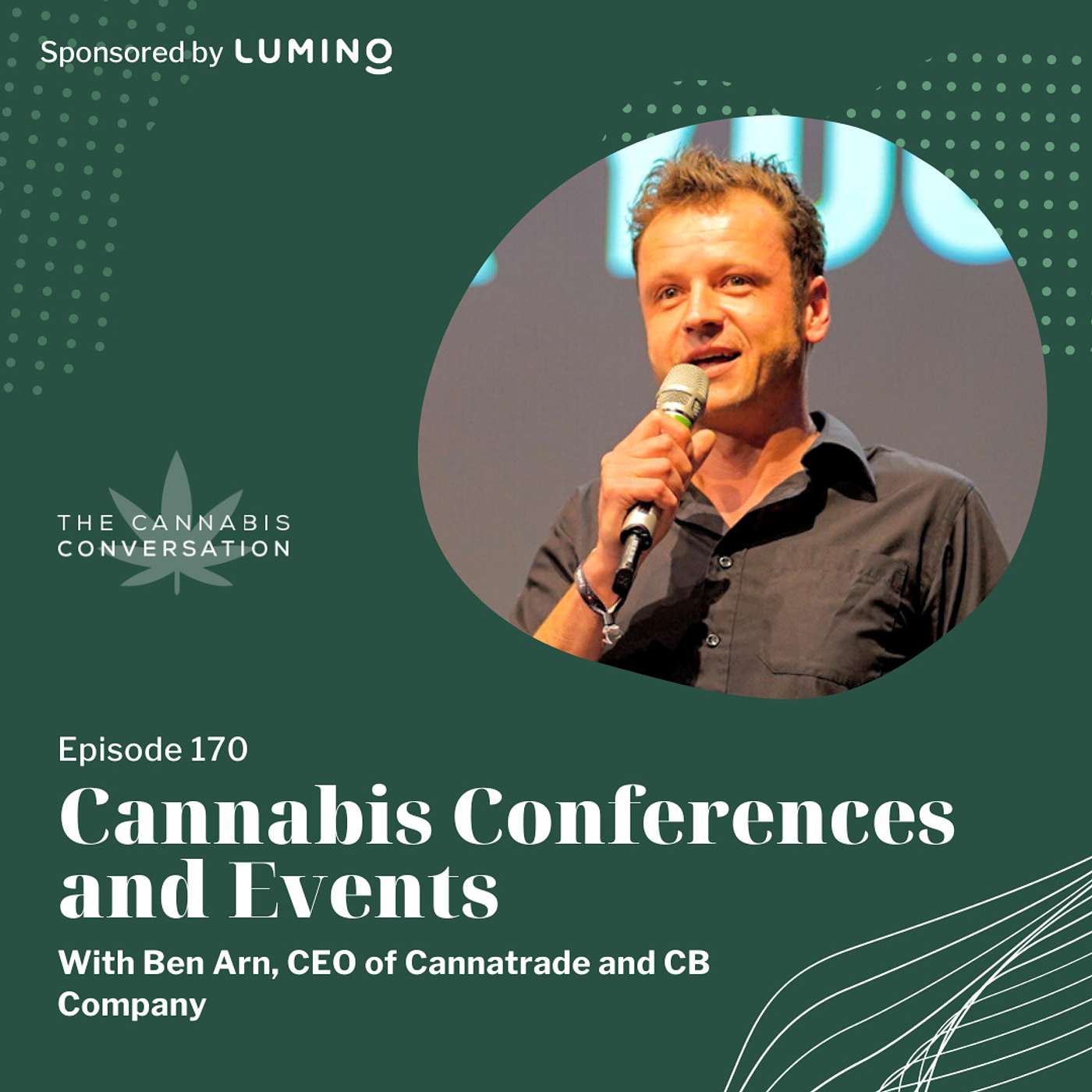 The Cannabis Conversation | Medical Cannabis | CBD | Hemp