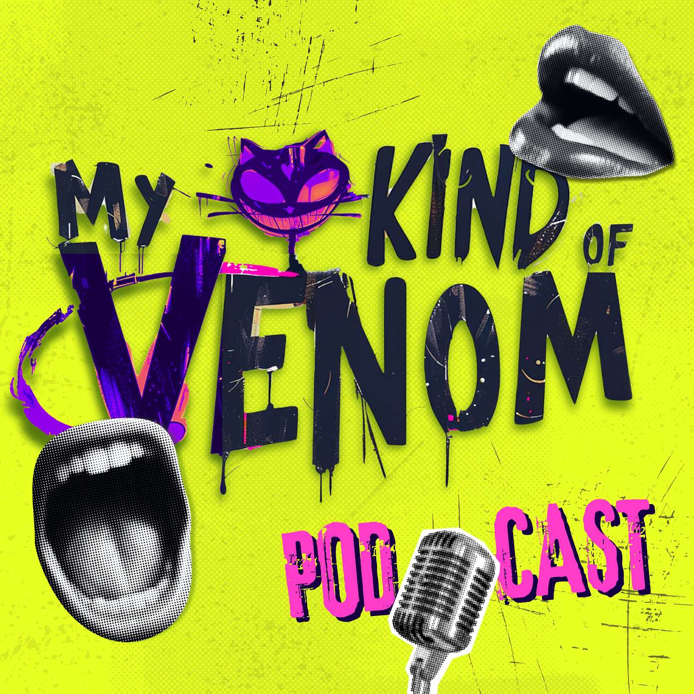 MY KIND OF VENOM The Podcast