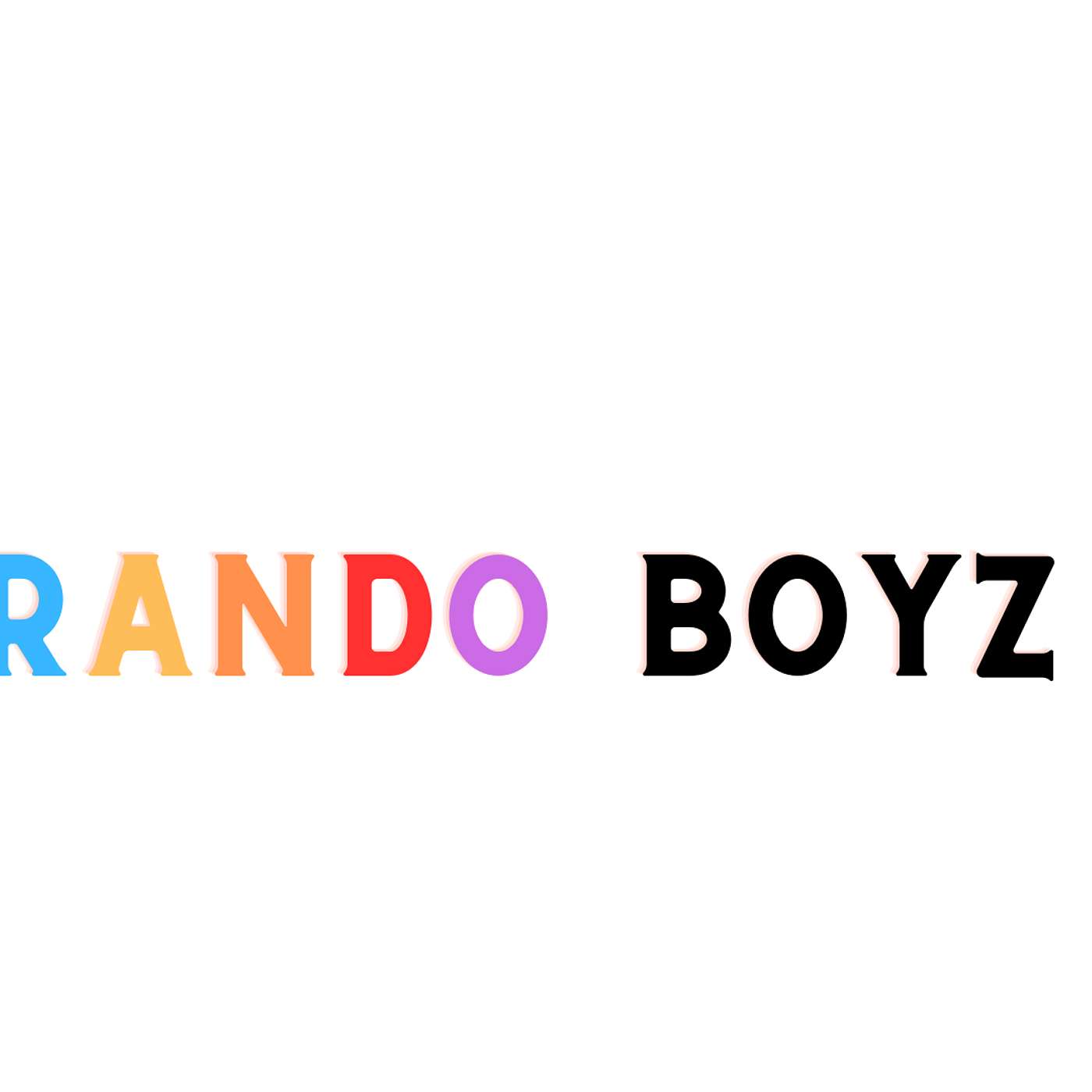 Rando Boyz Podcast