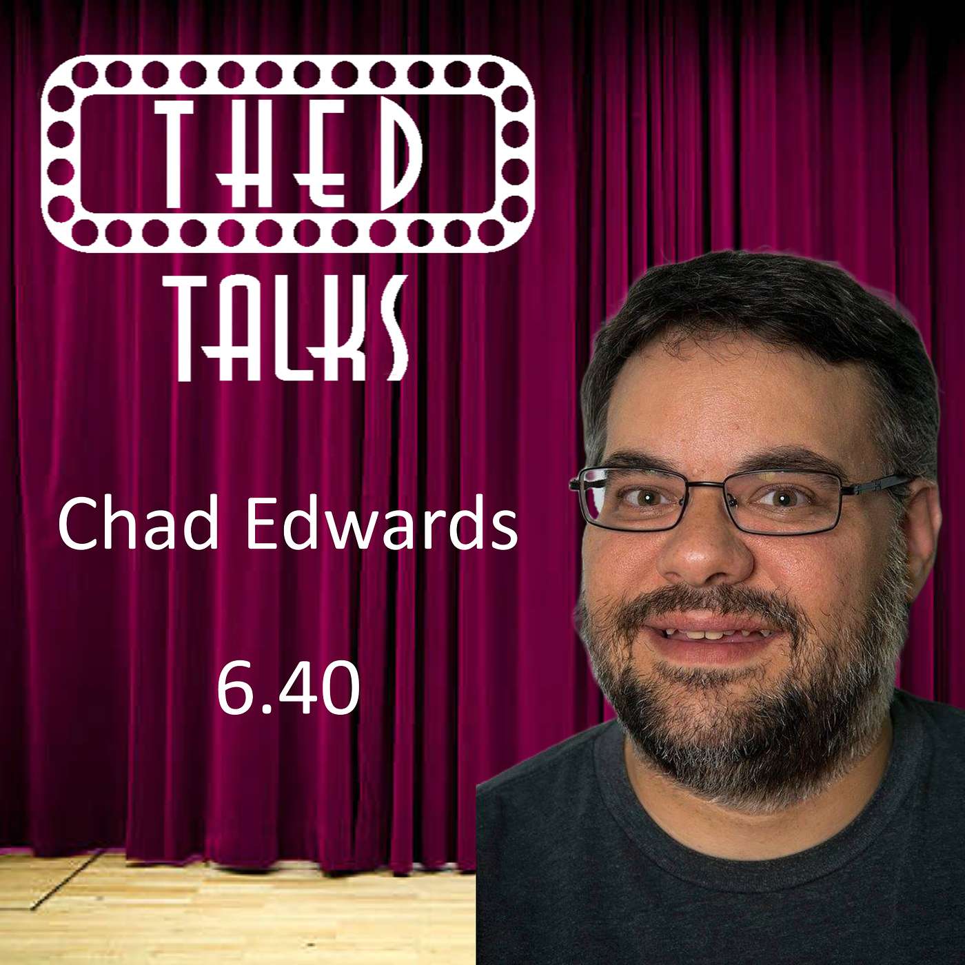 6.40 A Conversation with Chad Edwards