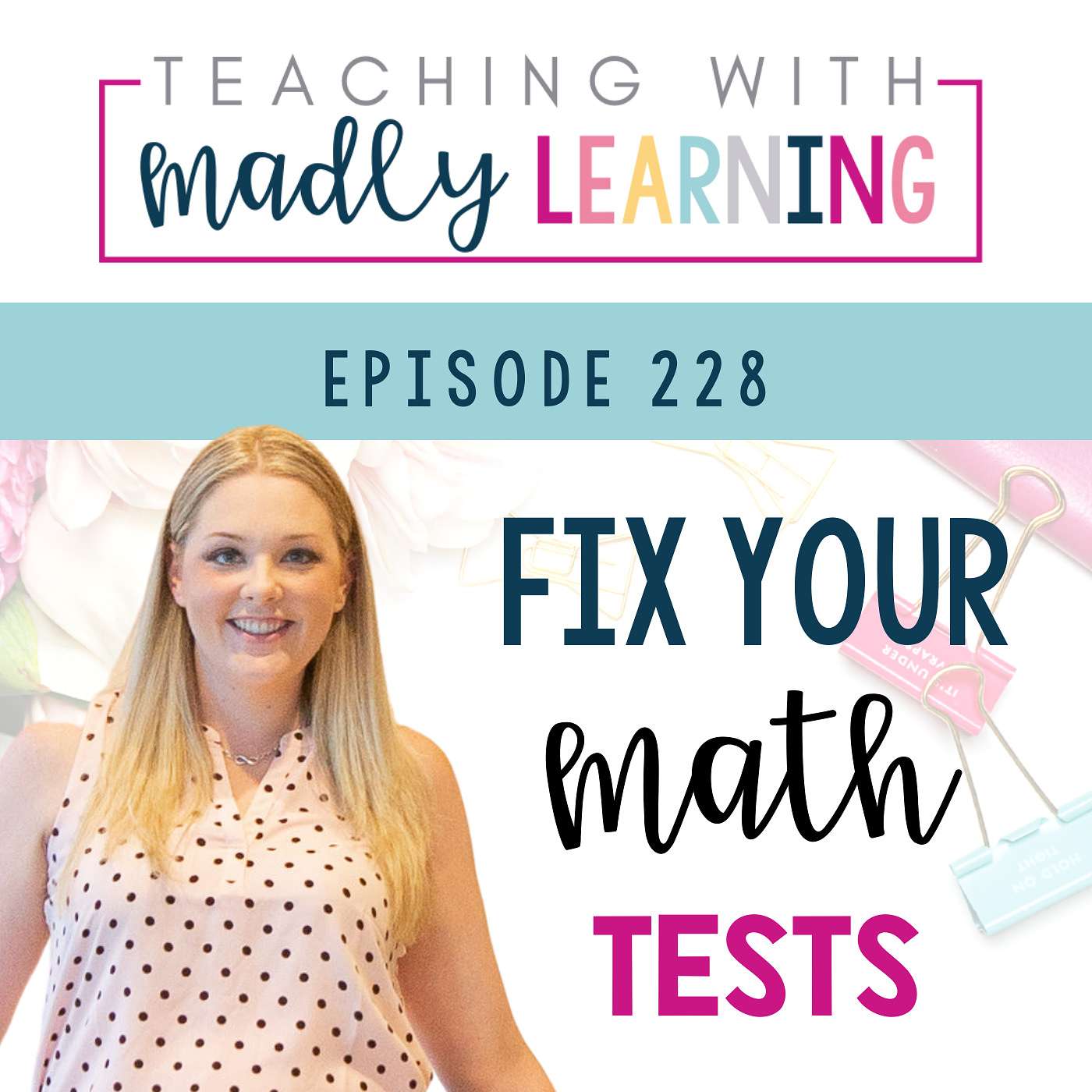 228: Fix Your Math Tests