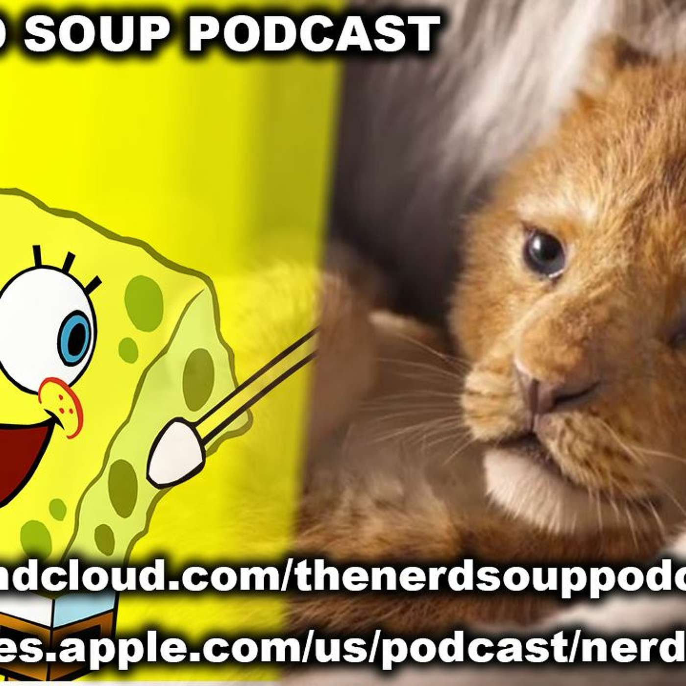 The Lion King Trailer Released! & Spongebob's Influence - The Nerd Soup Podcast! episode artwork