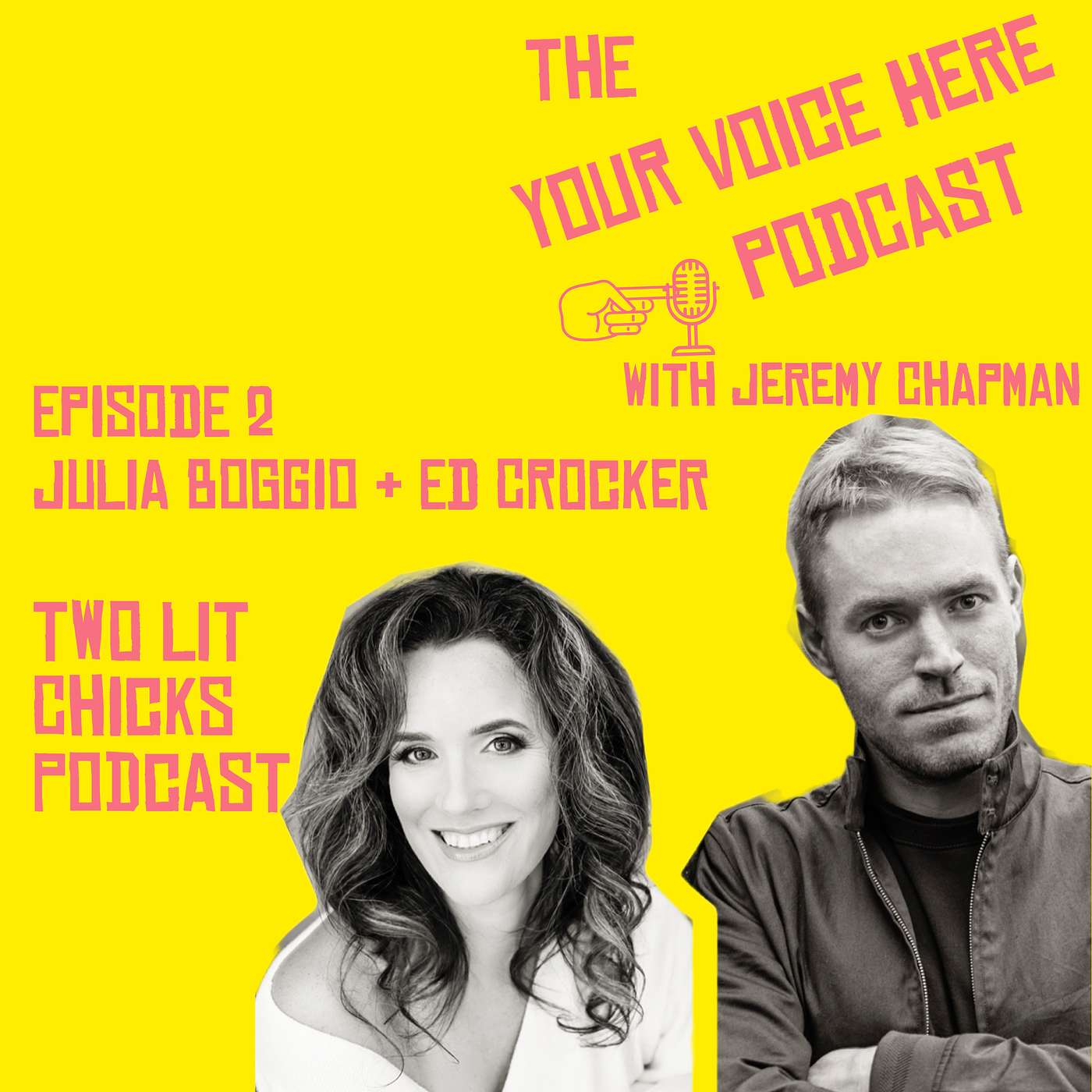 Writers and Hosts of Two Lit Chicks Podcast - Julia Boggio and Edward Crocker