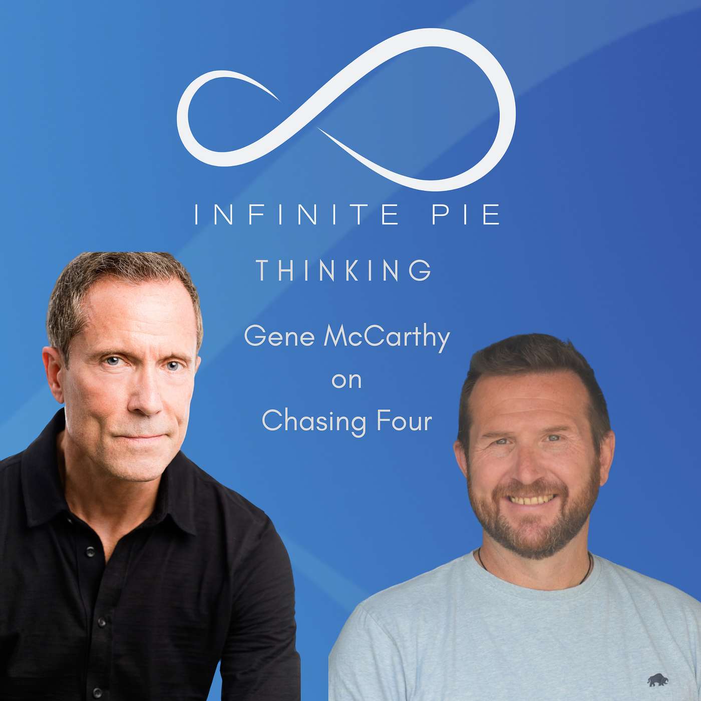 Gene McCarthy on Chasing Four