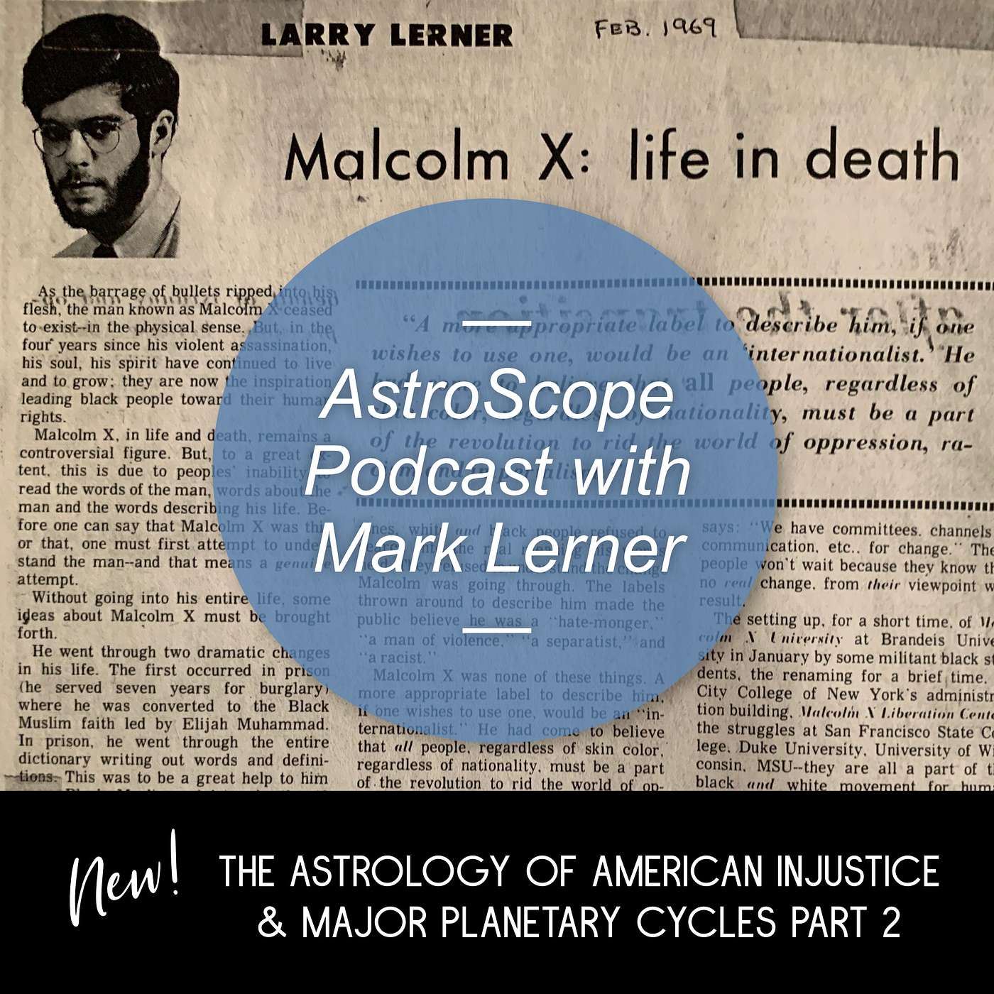 The Astrology of American Injustice 2020 & Major Planetary Cycles Part 2