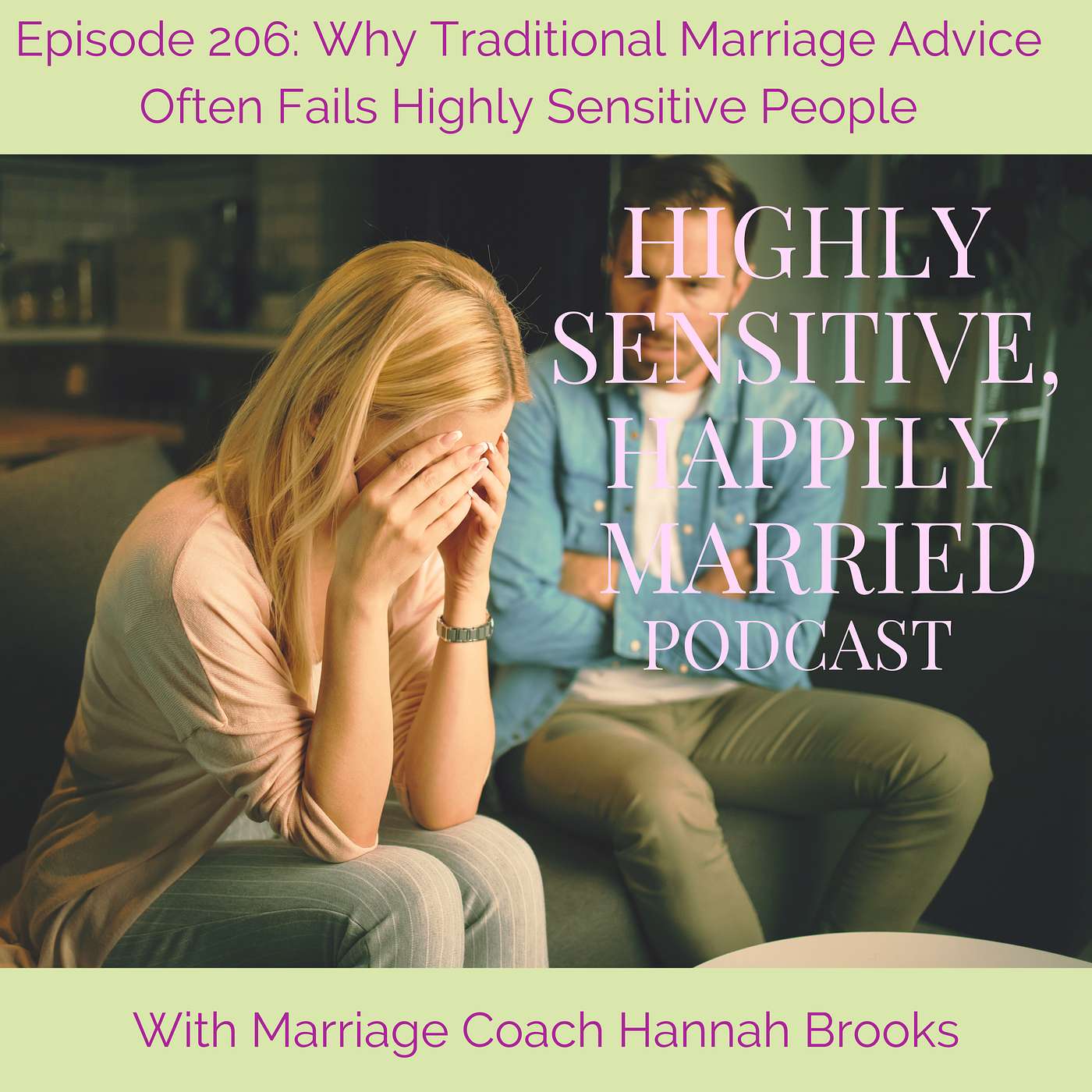 Why Traditional Marriage Advice Often Fails Highly Sensitive People
