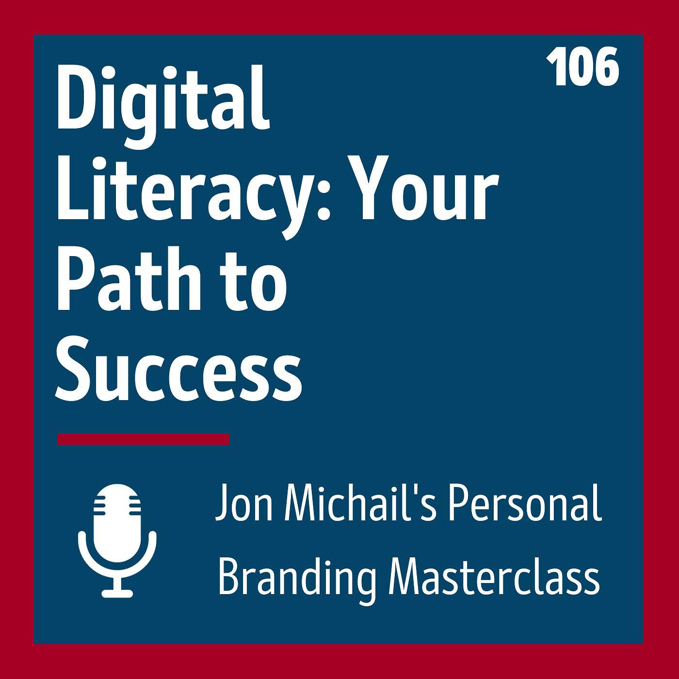 Digital Literacy: Your Path to Success
