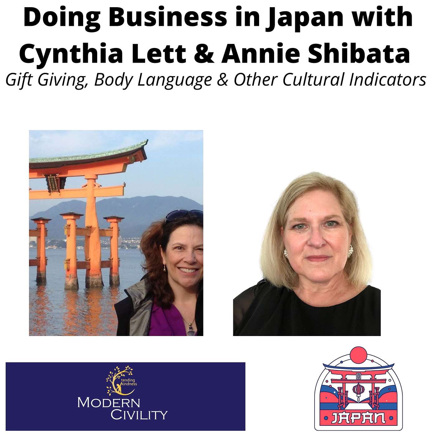 Doing Business in Japan: Gift Giving, Culture and Body Language with Annie Shibata