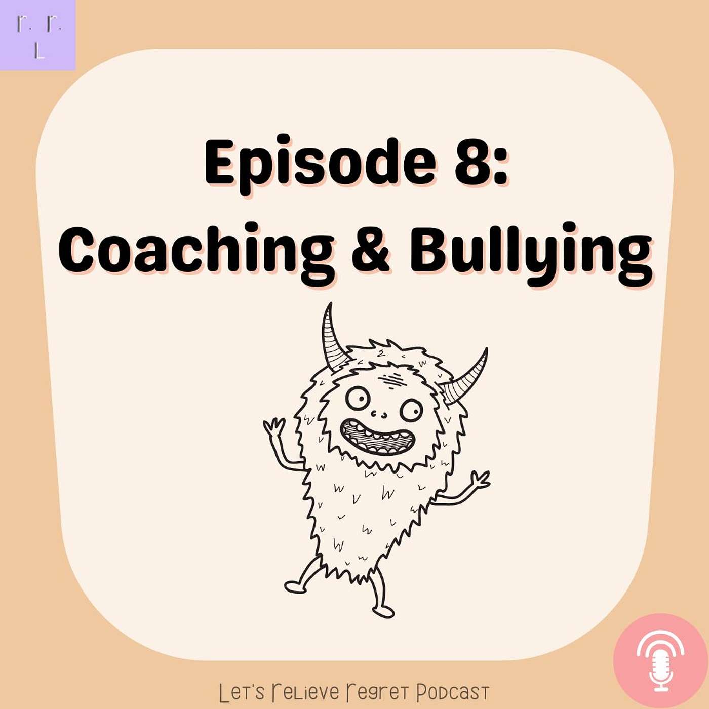 Let\'s Relieve Regret Podcast