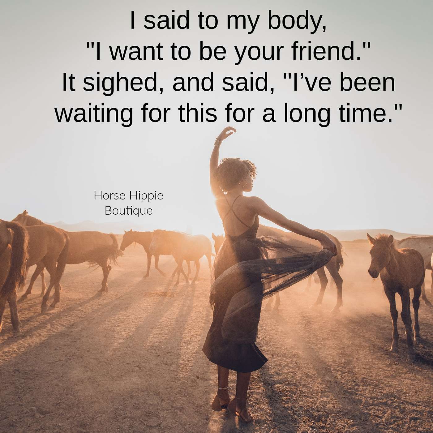 Your Body is Your Friend