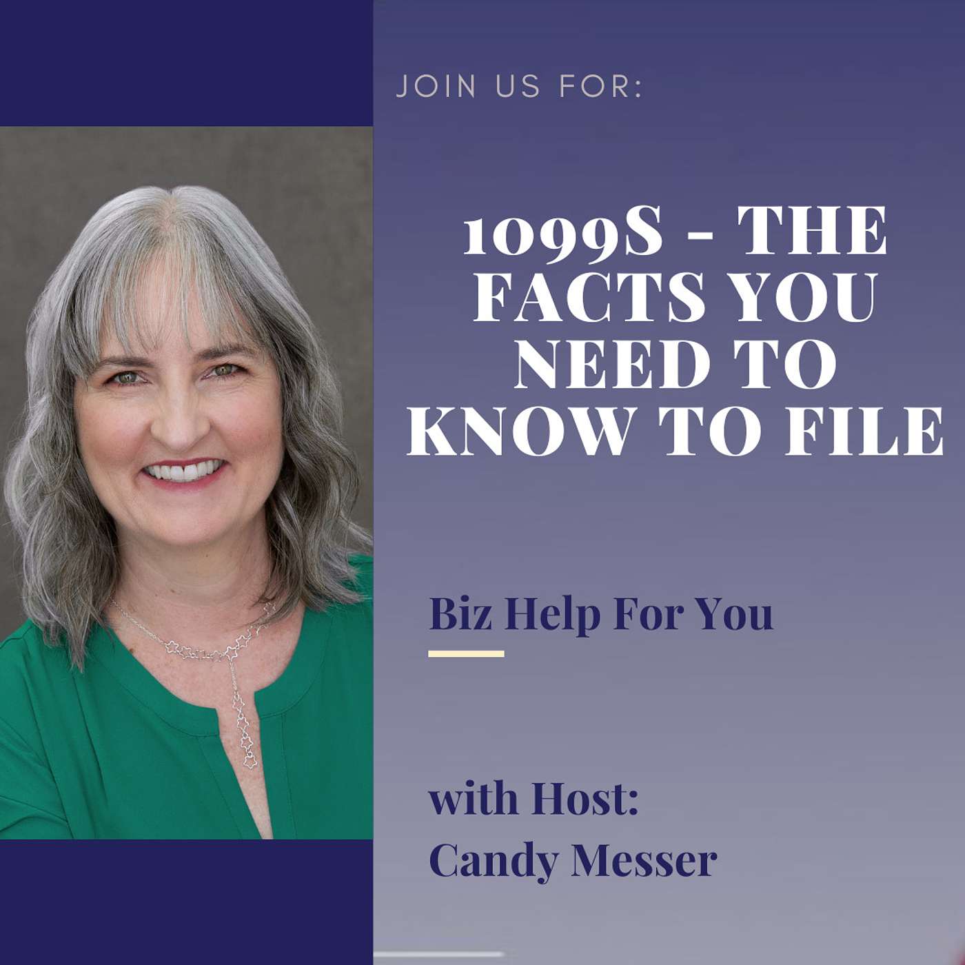 1099s   The Facts You Need to Know to File with Candy Messer