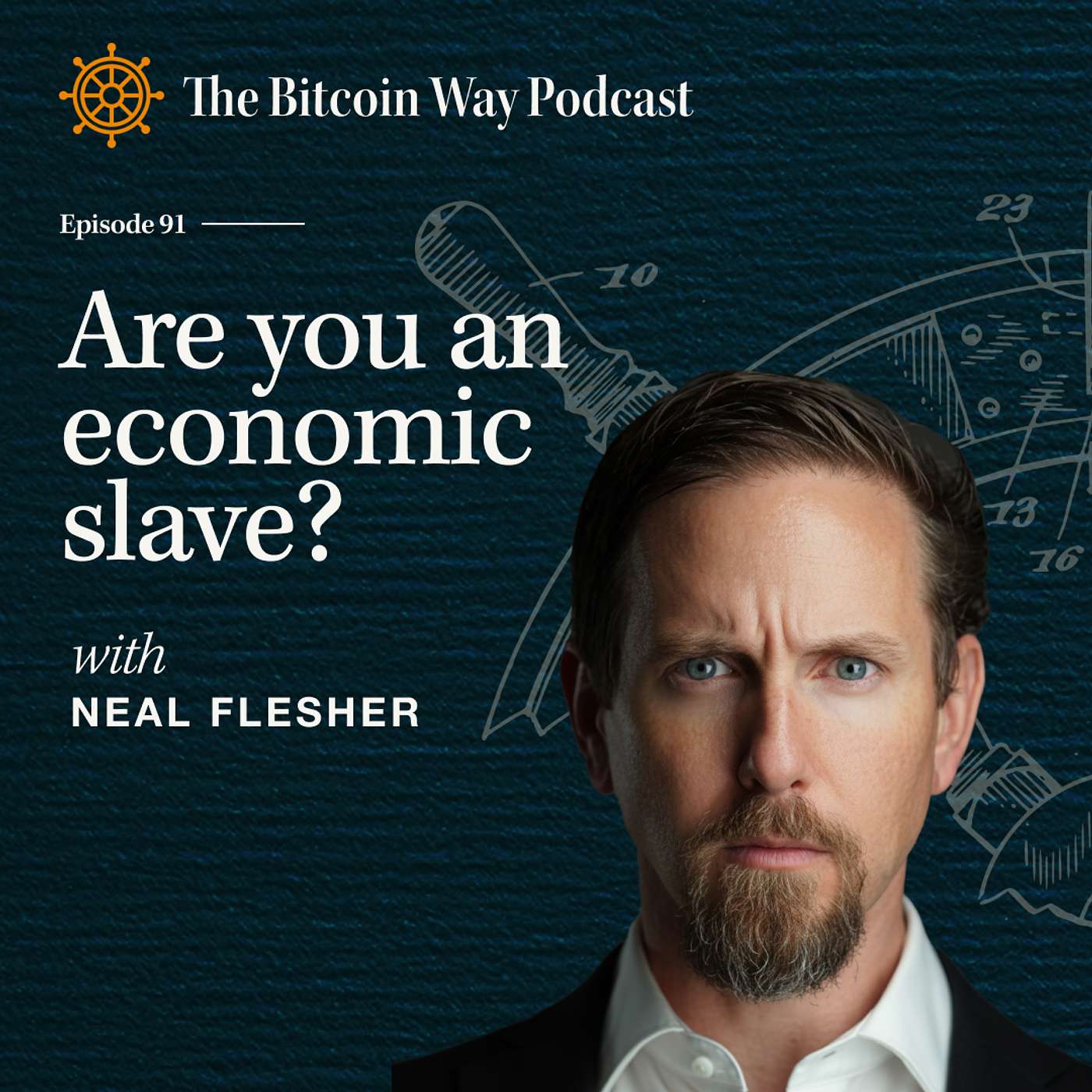 Are You an Economic Slave? with Neal Flesher | Ep. #91 Are You an Economic Slave? with Neal Flesher | Ep. #91
