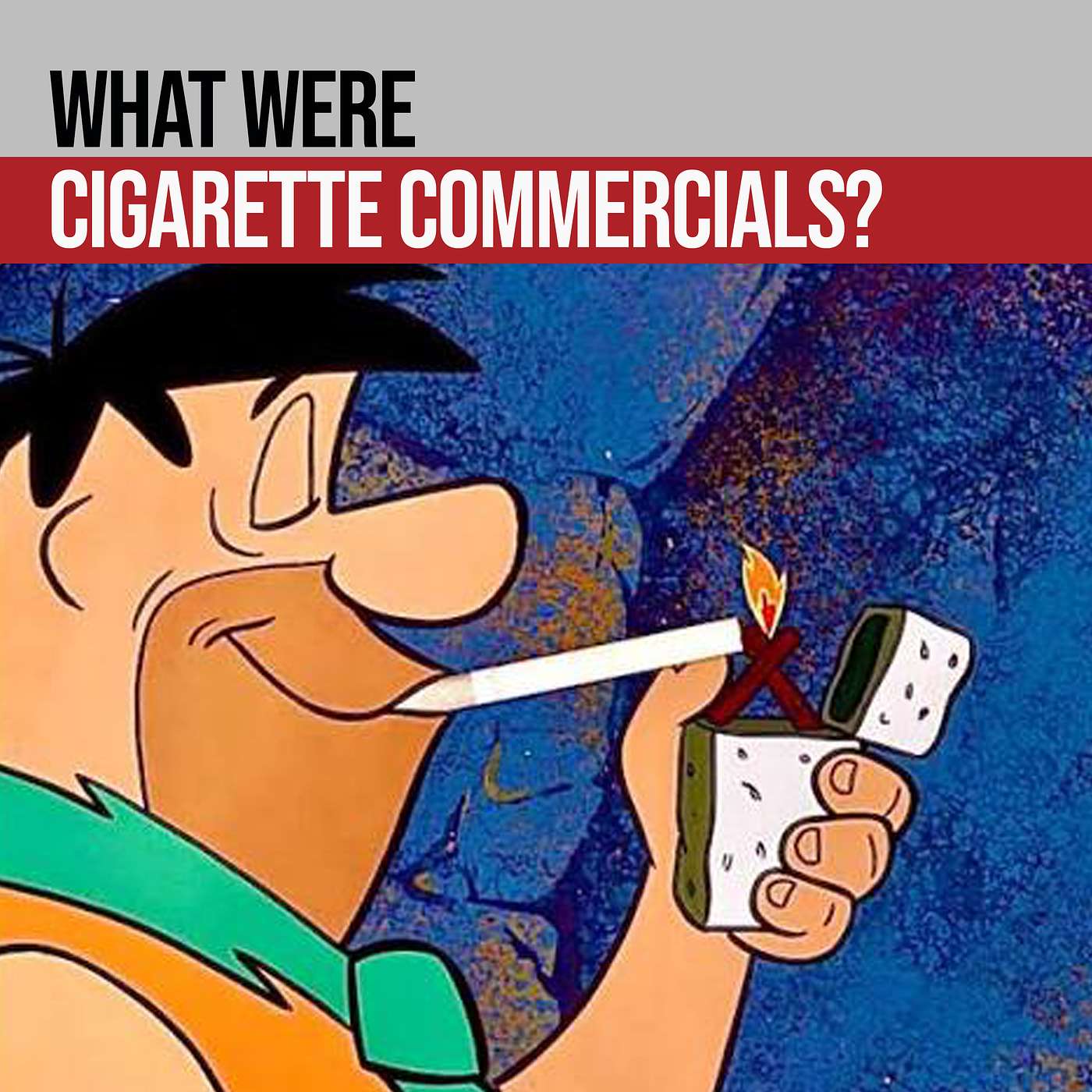 Blowin' Smoke - The Wild Era of TV Cigarette Ads
