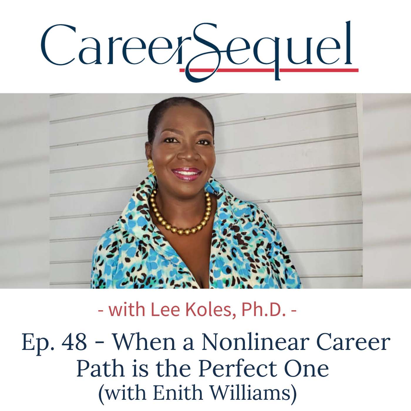 When a Nonlinear Career Path is the Perfect One (with Enith Williams) episode artwork