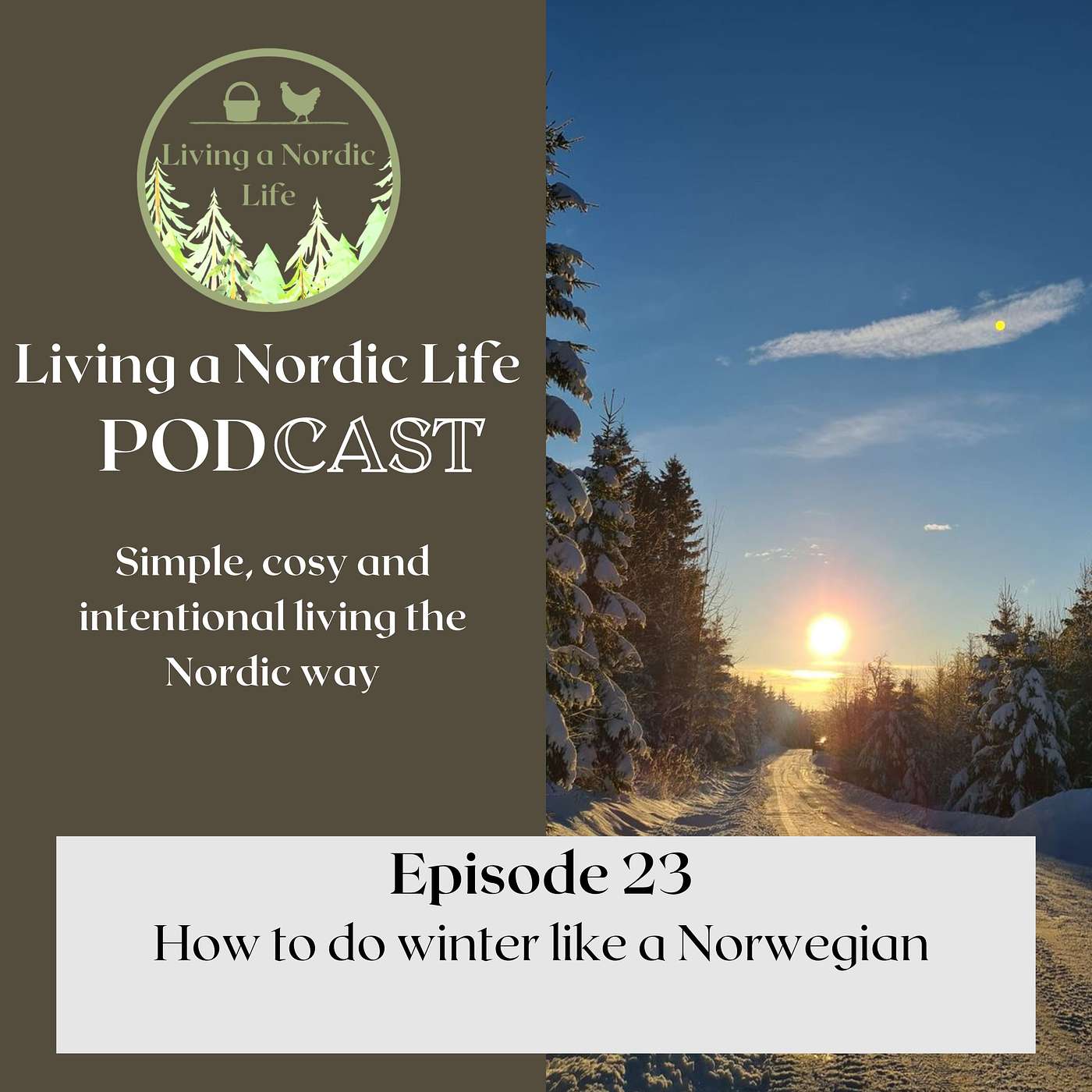 23: How to do Winter Like a Norwegian