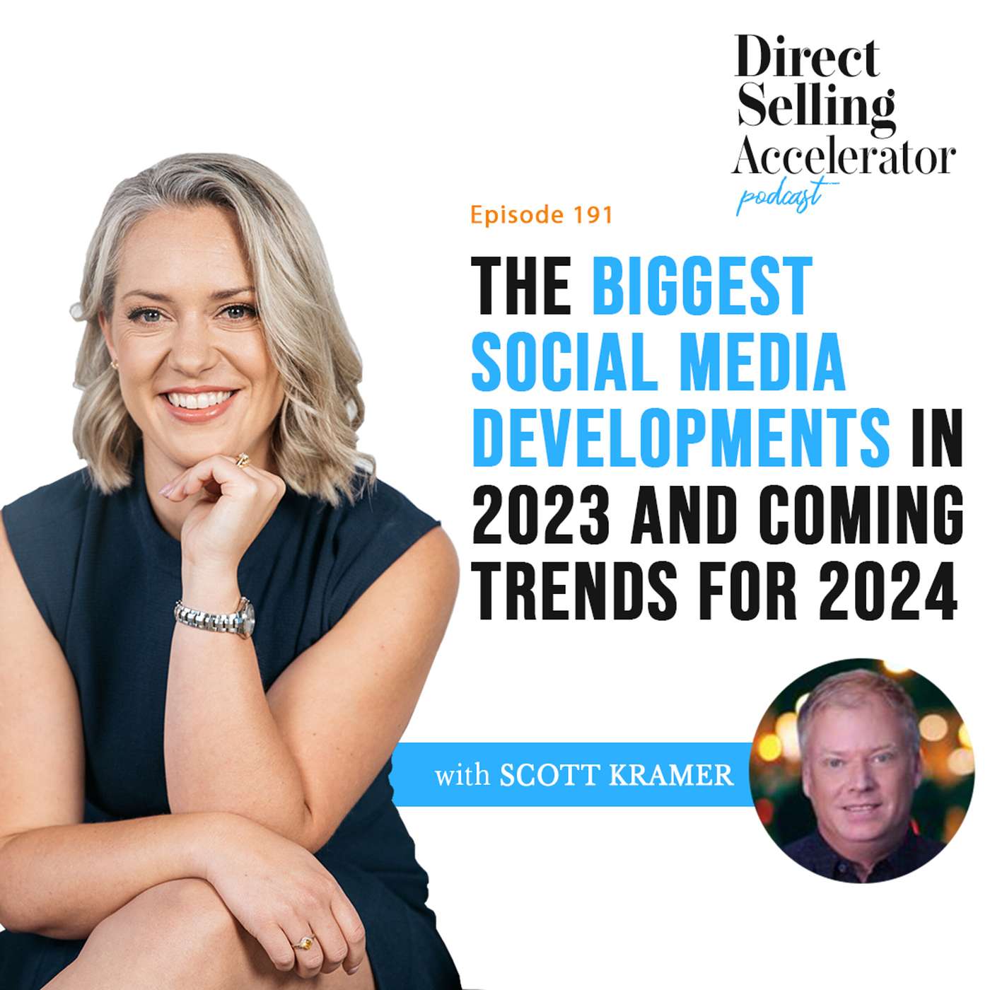 EP 191: The biggest Social Media developments in 2023 and coming trends for 2024 episode artwork