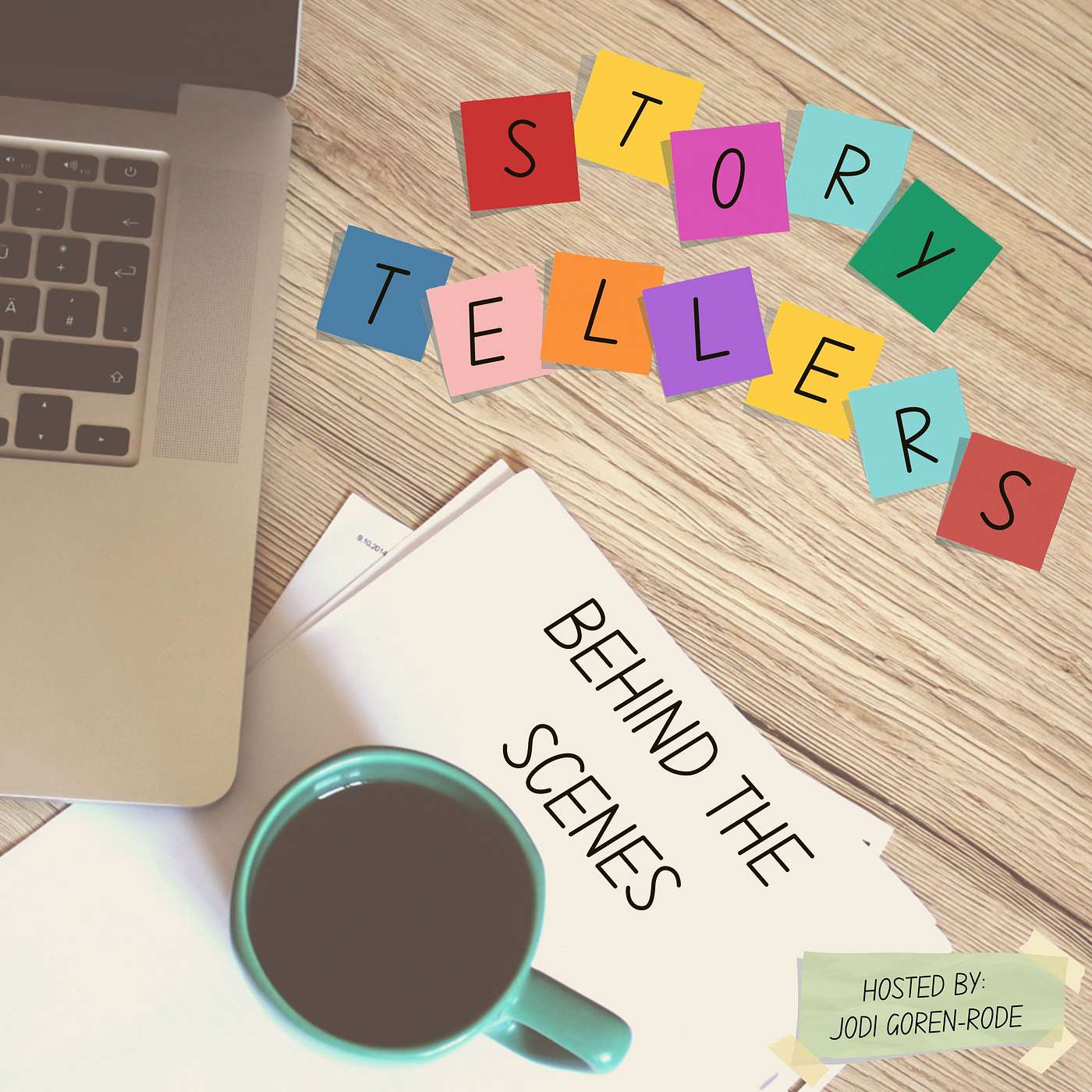 Storytellers: Behind the Scenes
