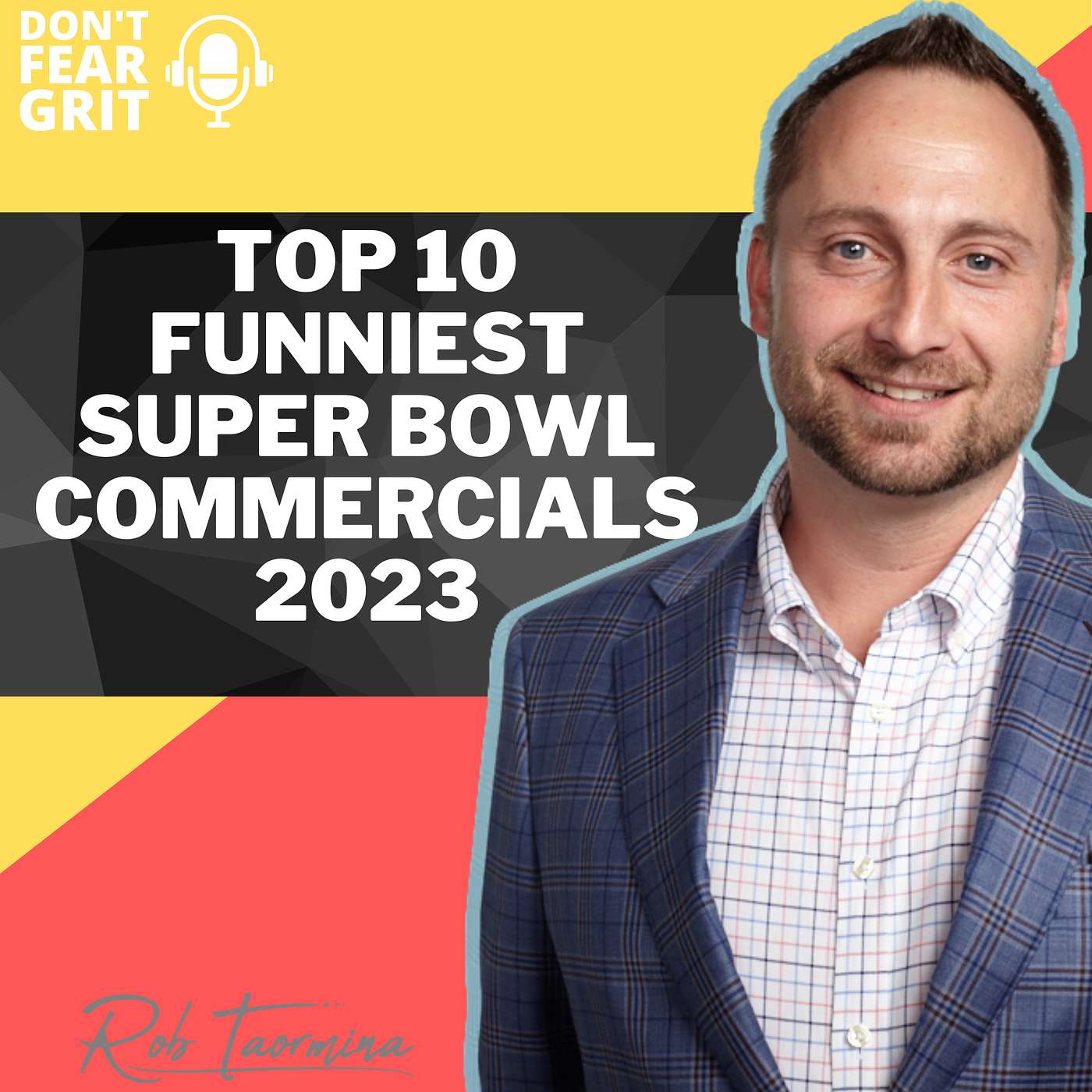 Top Ten Funniest Super Bowl Commercials Of 2023