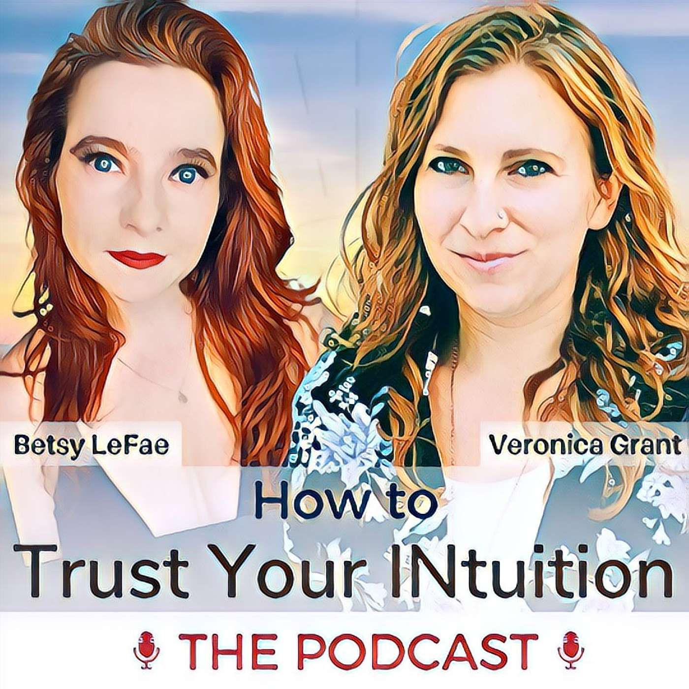 How to Trust Your INtuition with Betsy LeFae