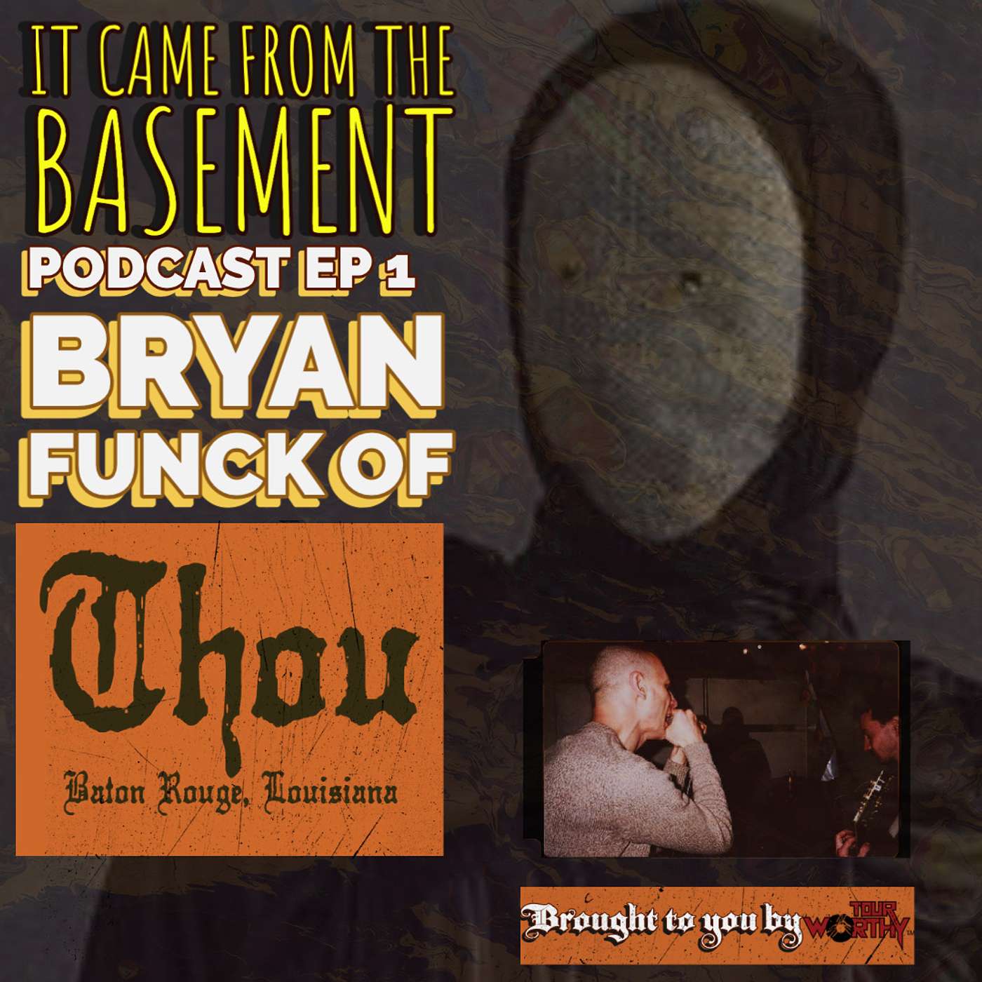 It Came From The Basement