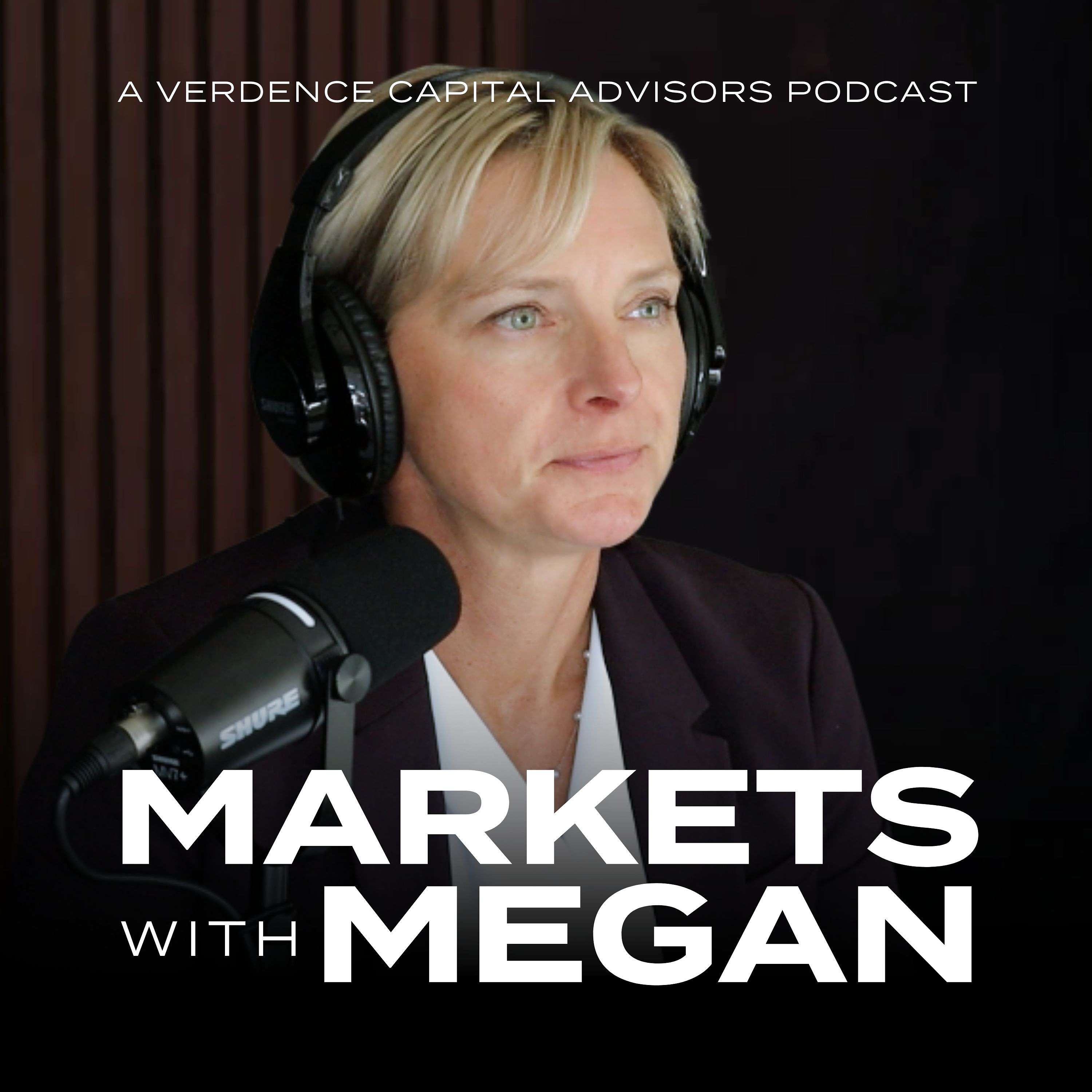 Markets with Megan: A Quick Financial Markets Update