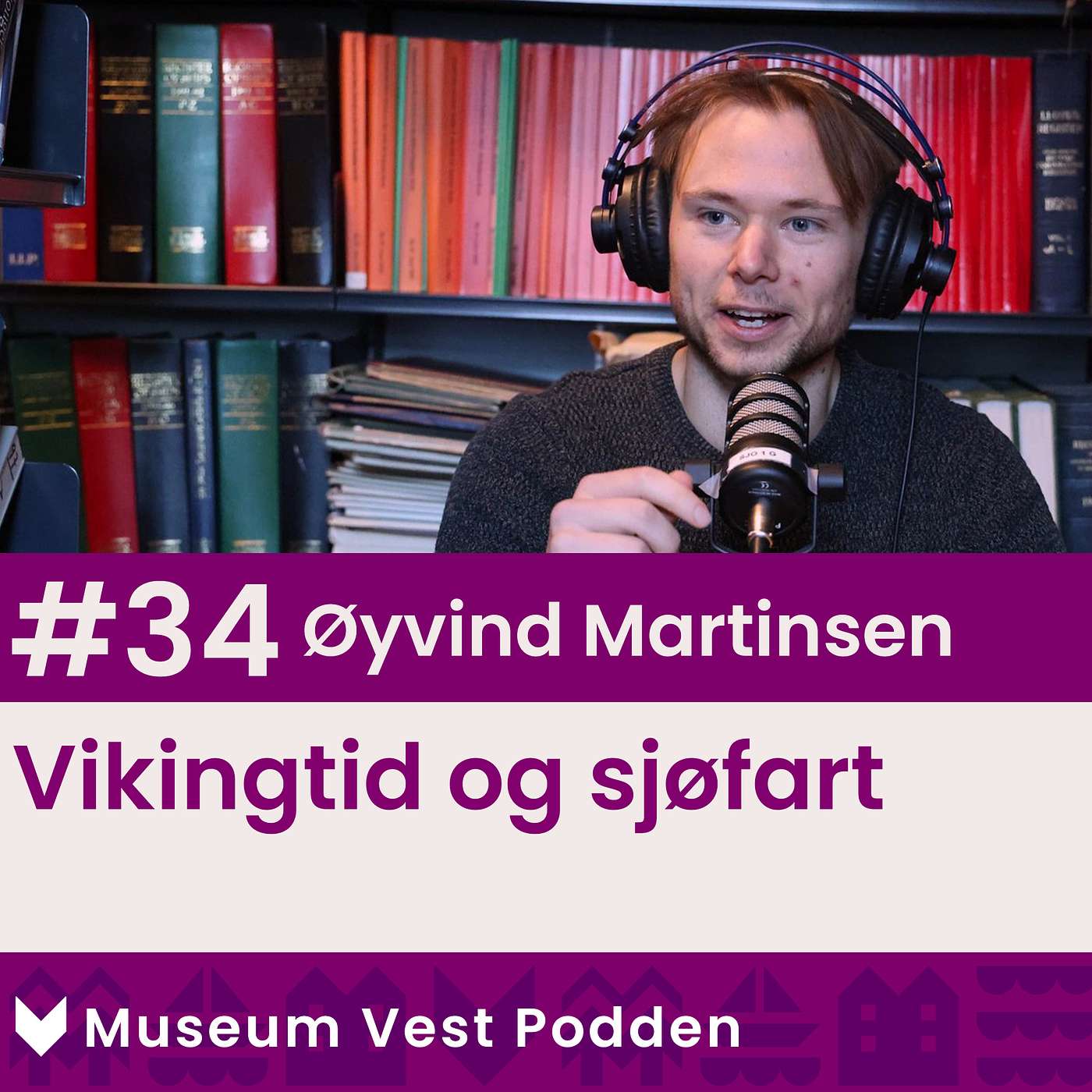 Museum Vest podden