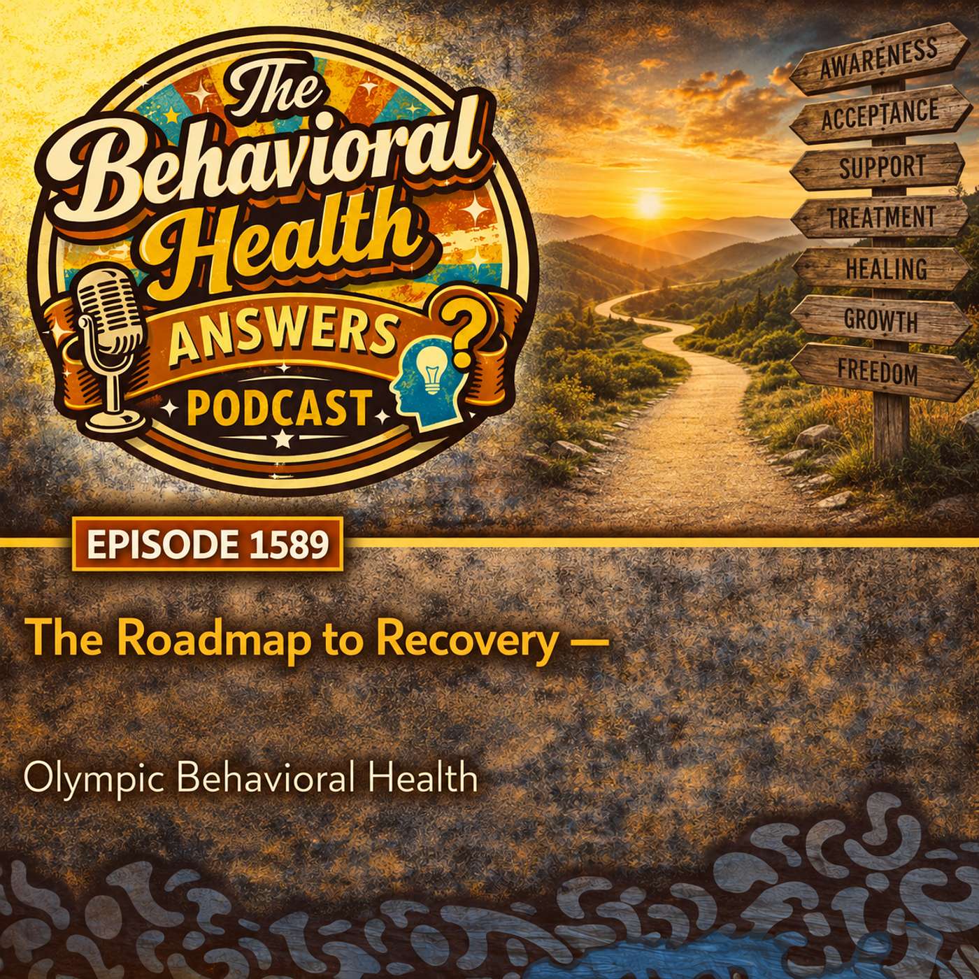 Episode 1589: The Roadmap to Recovery | Olympic Behavioral Health episode artwork