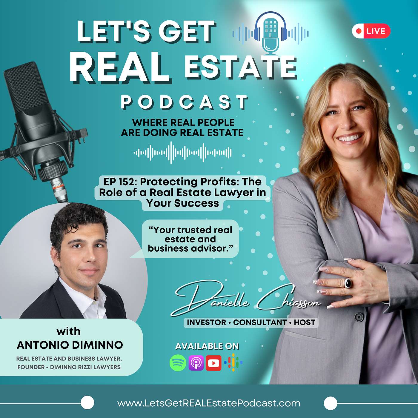Protecting Profits: The Role of a Real Estate Lawyer in Your Success with Antonio DiMinno Ep. 152 episode artwork